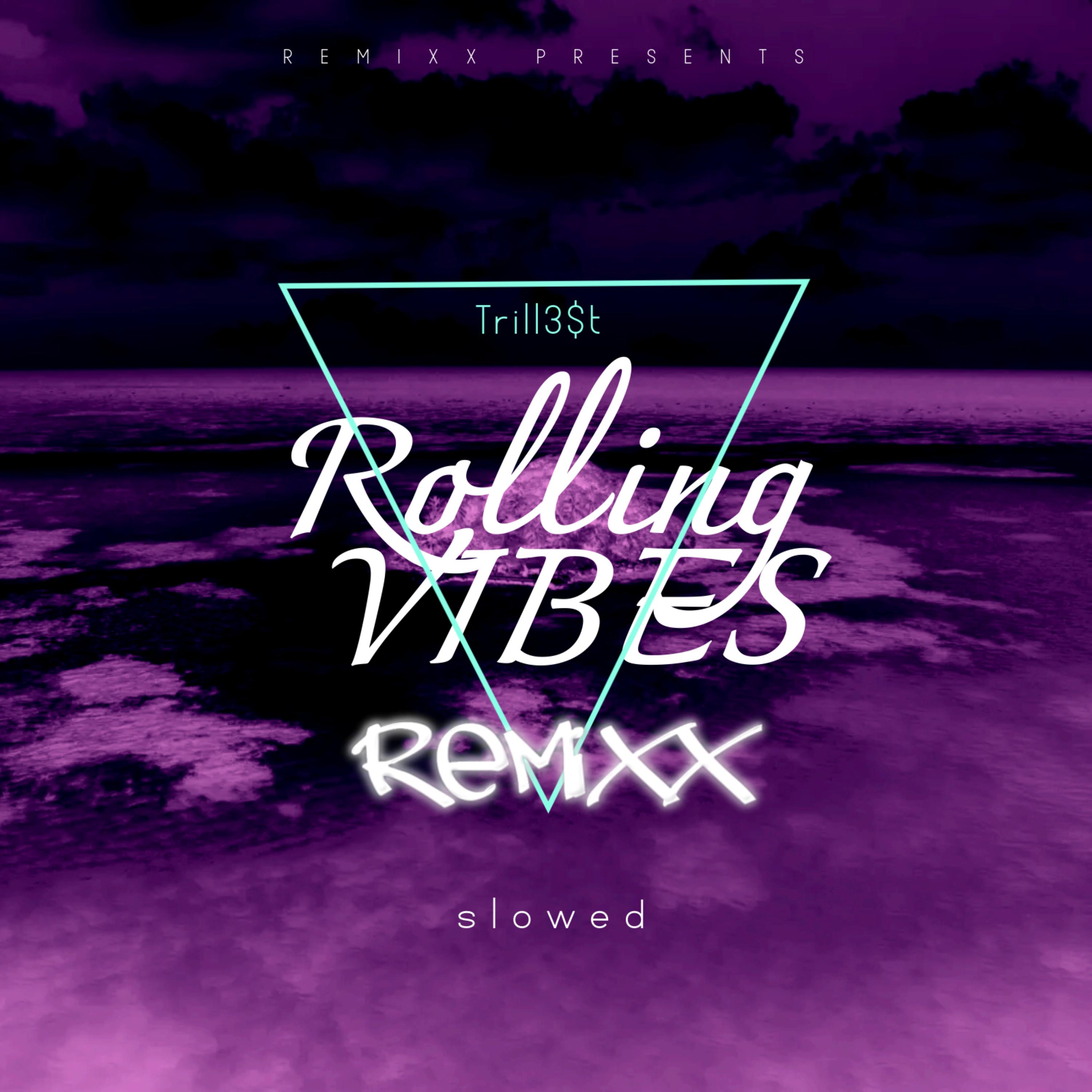 Rolling Vibes (Remix) artwork