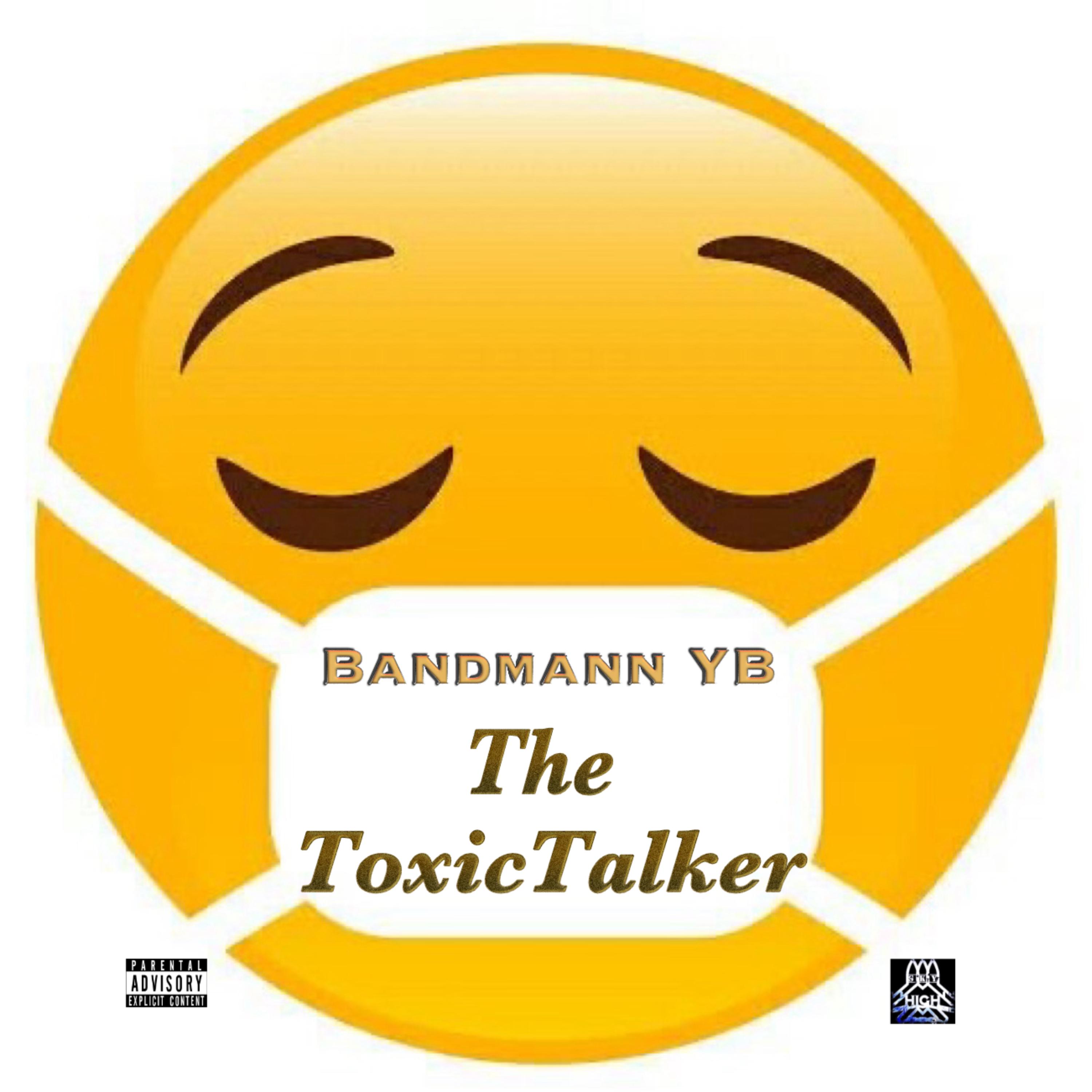 The Toxic Talker artwork