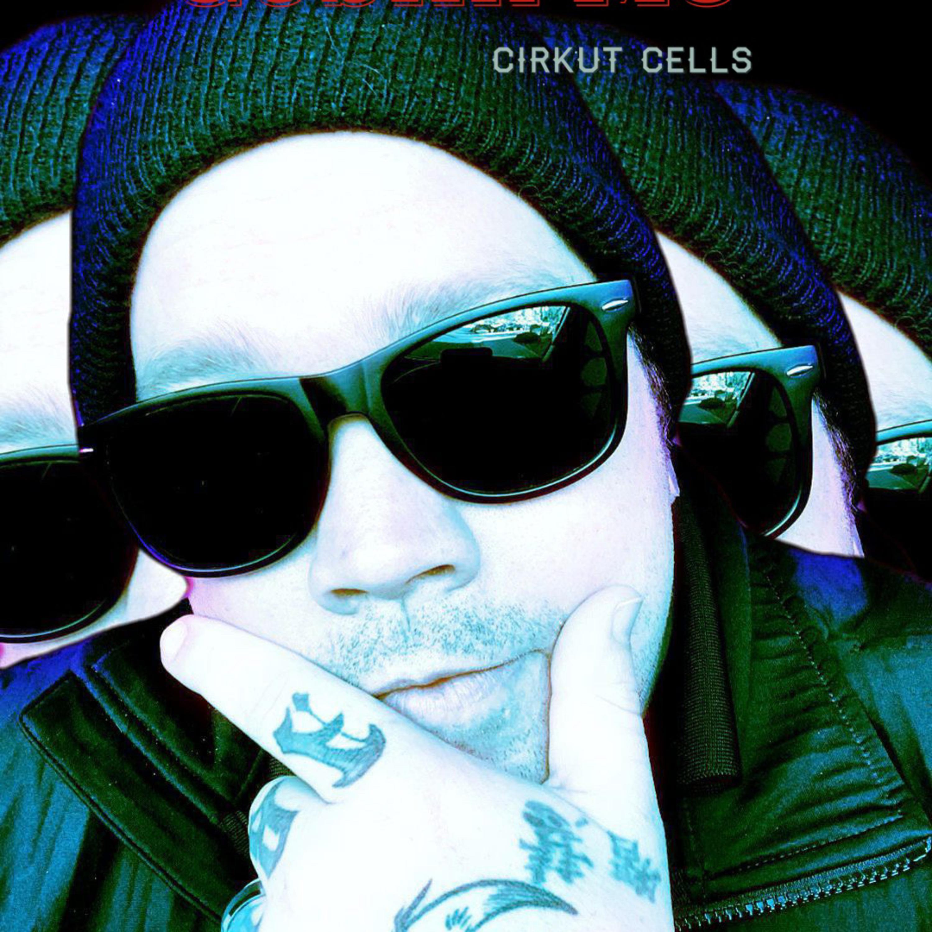 Cirkut Cells artwork