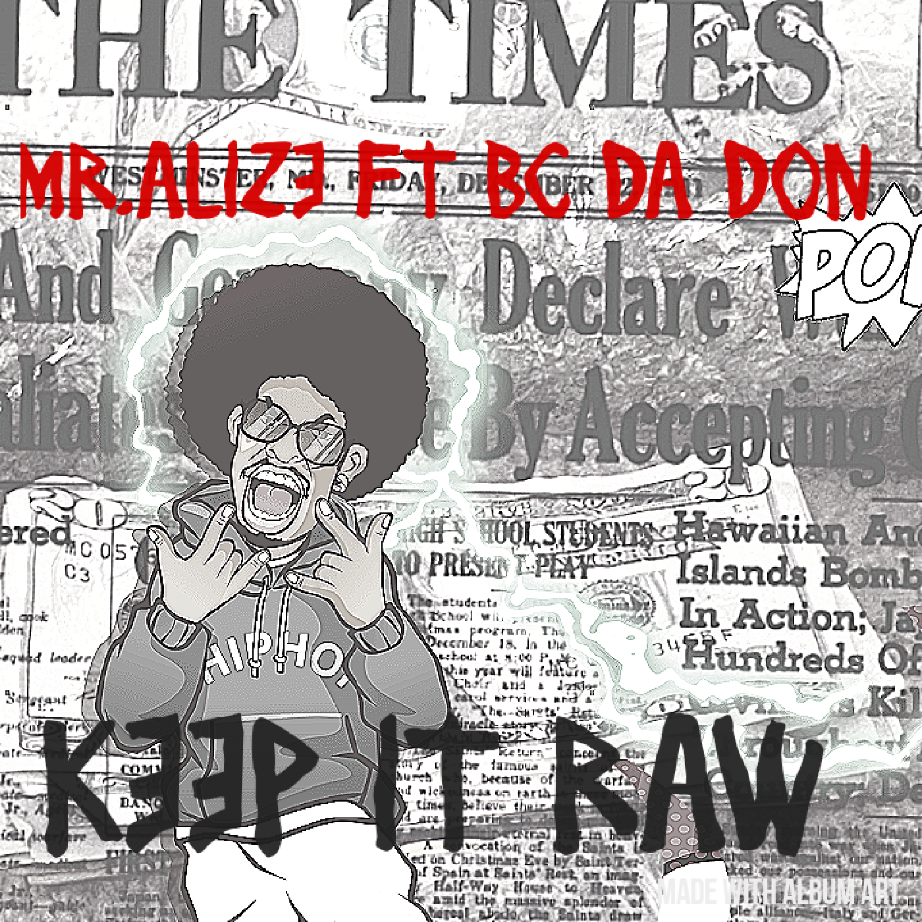 Keep It Raw  by BC DA DON cover art