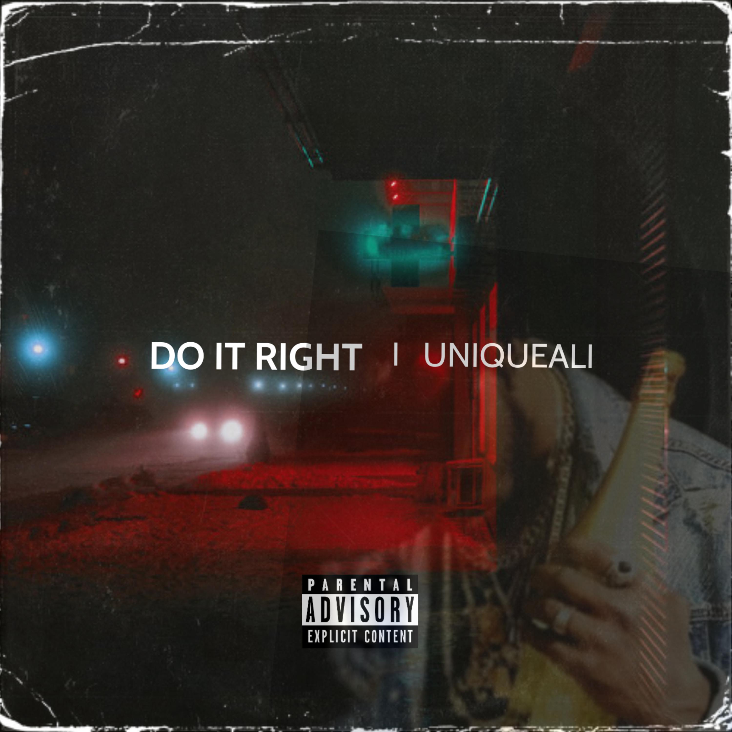 Do It Right  by Unique ALI cover art