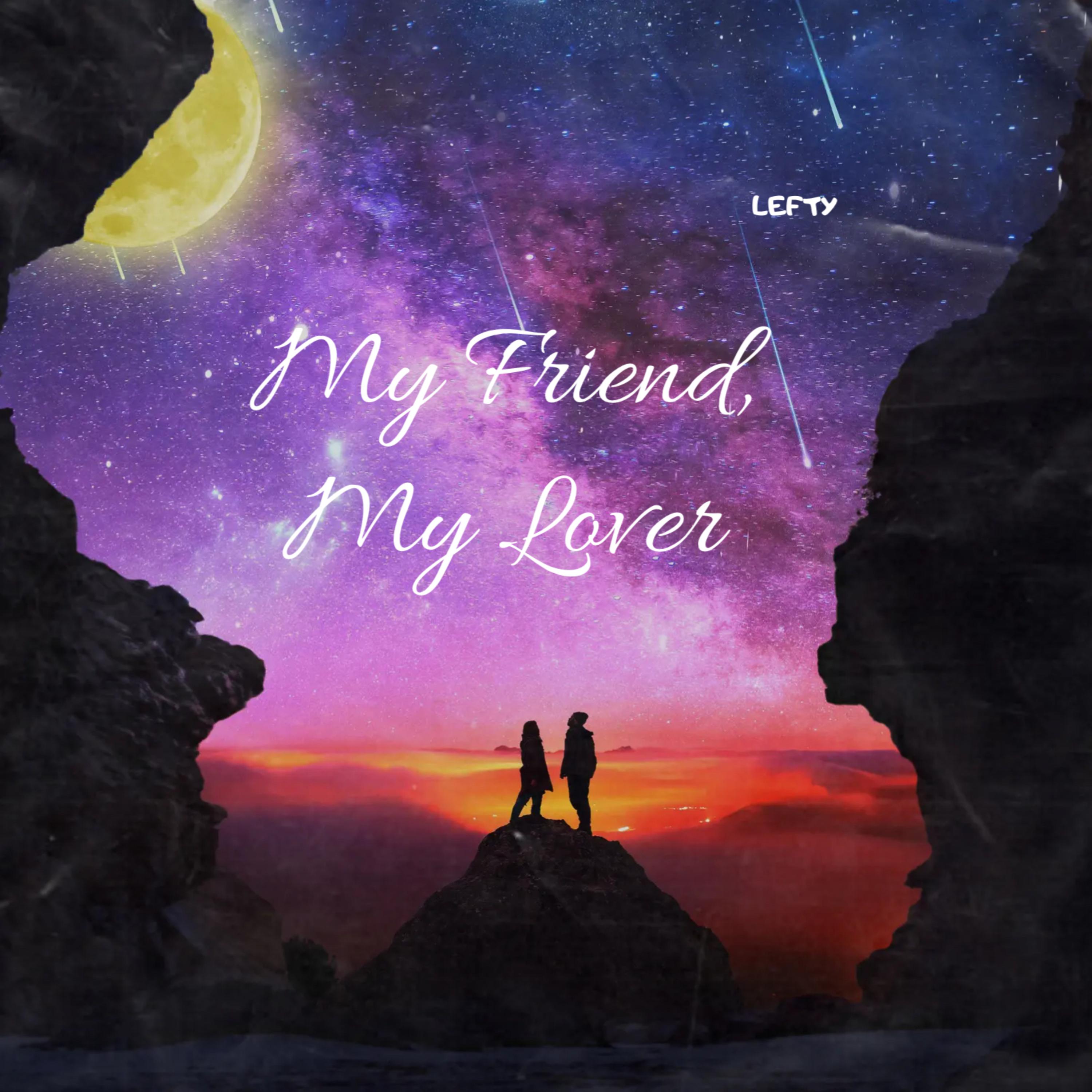My Friend, My Lover artwork