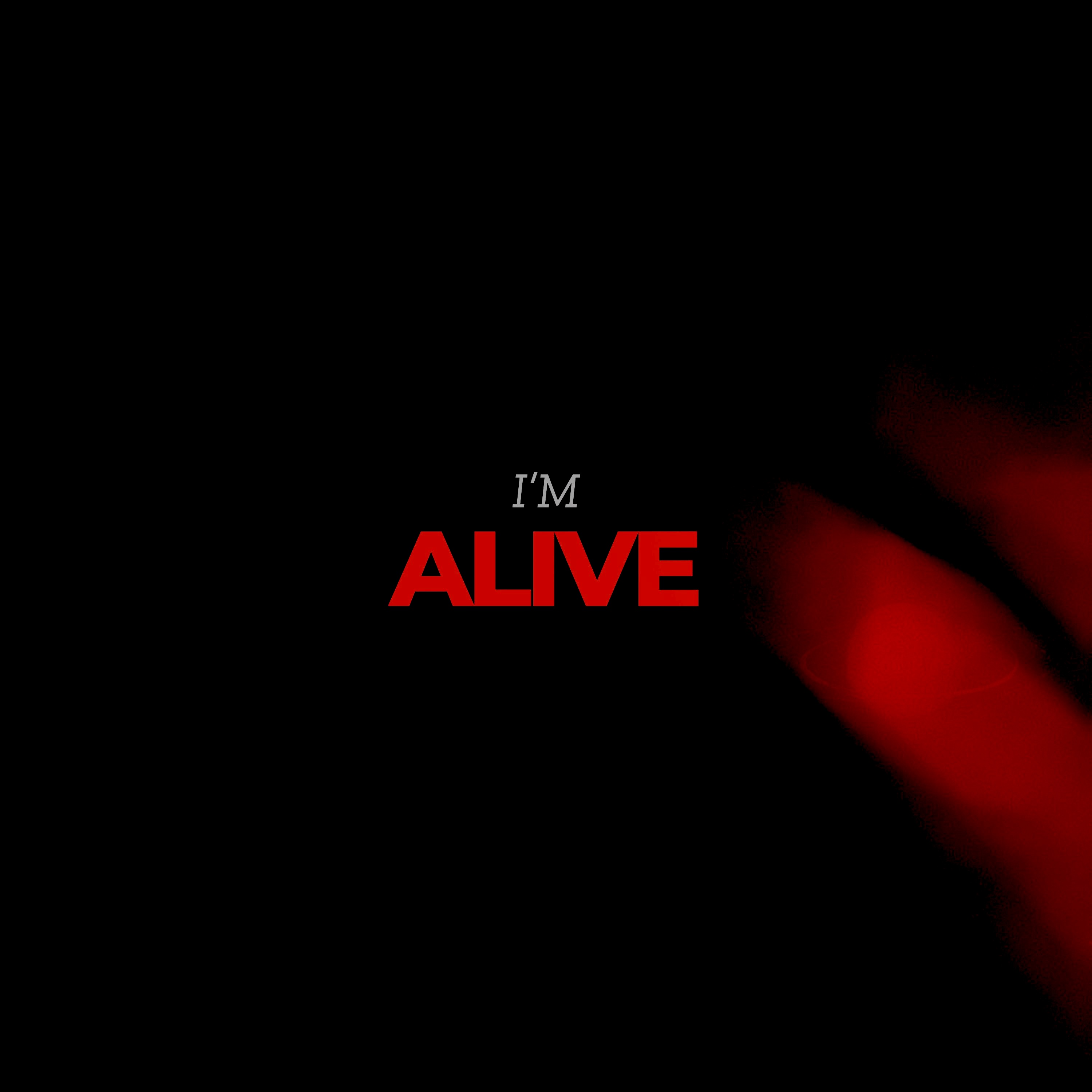 I’M ALIVE artwork