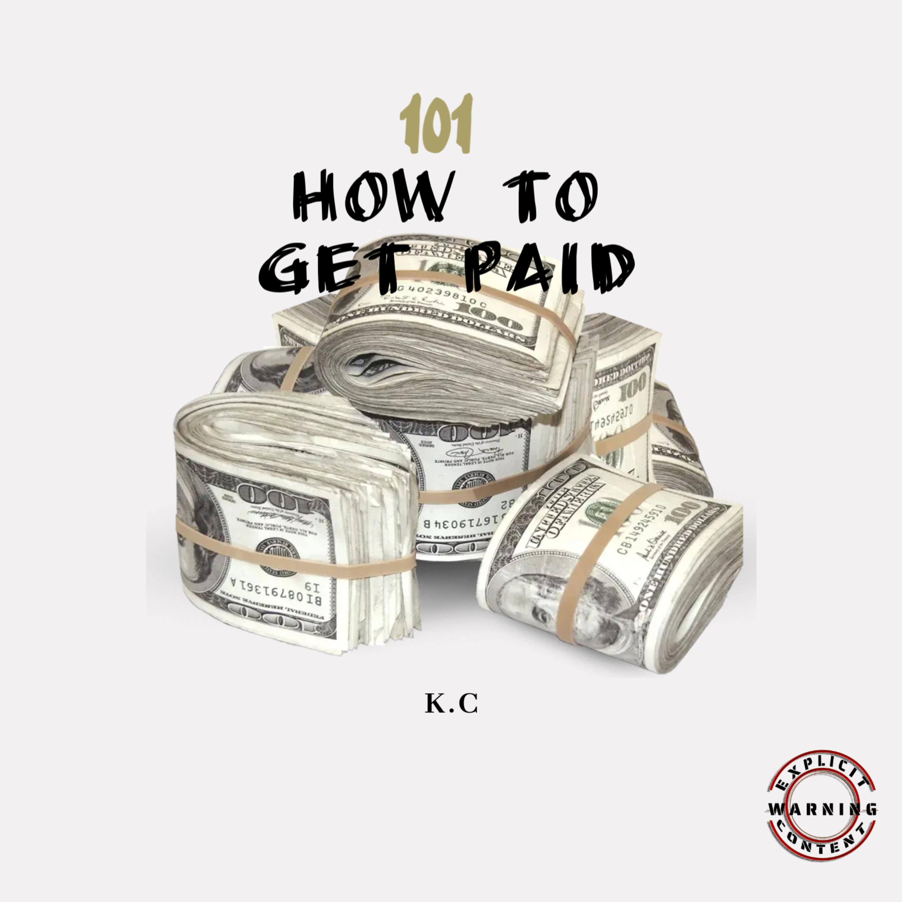 101 (How To Get Paid) artwork