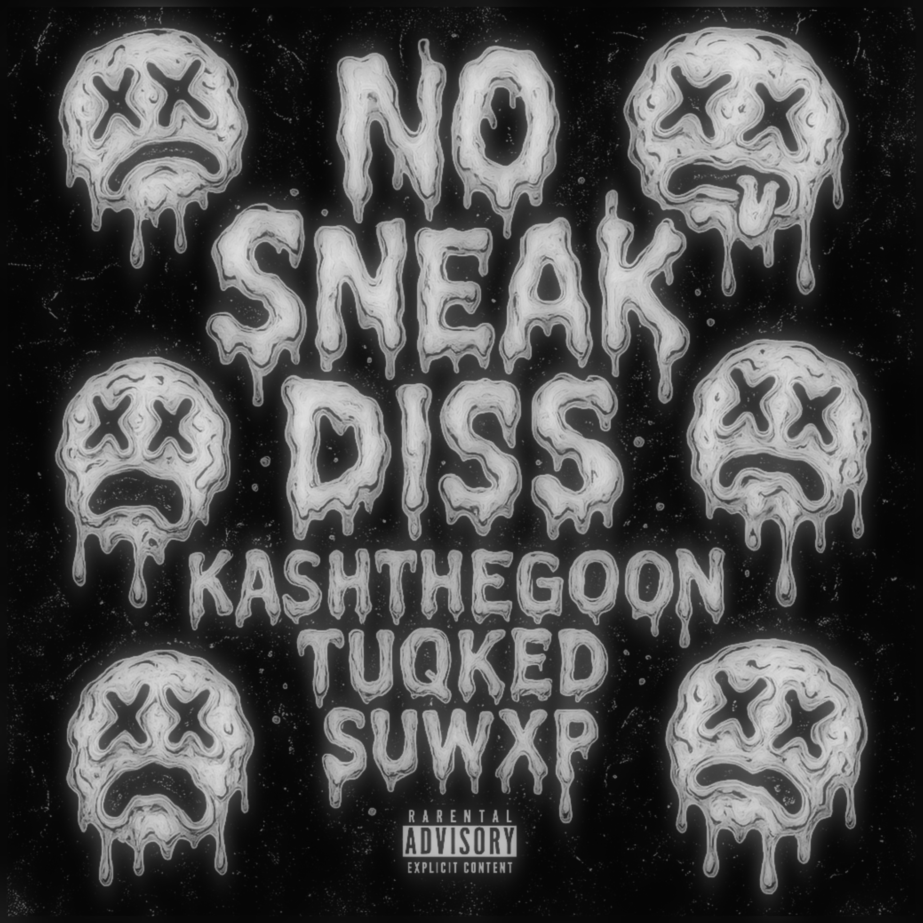 No Sneak Diss artwork