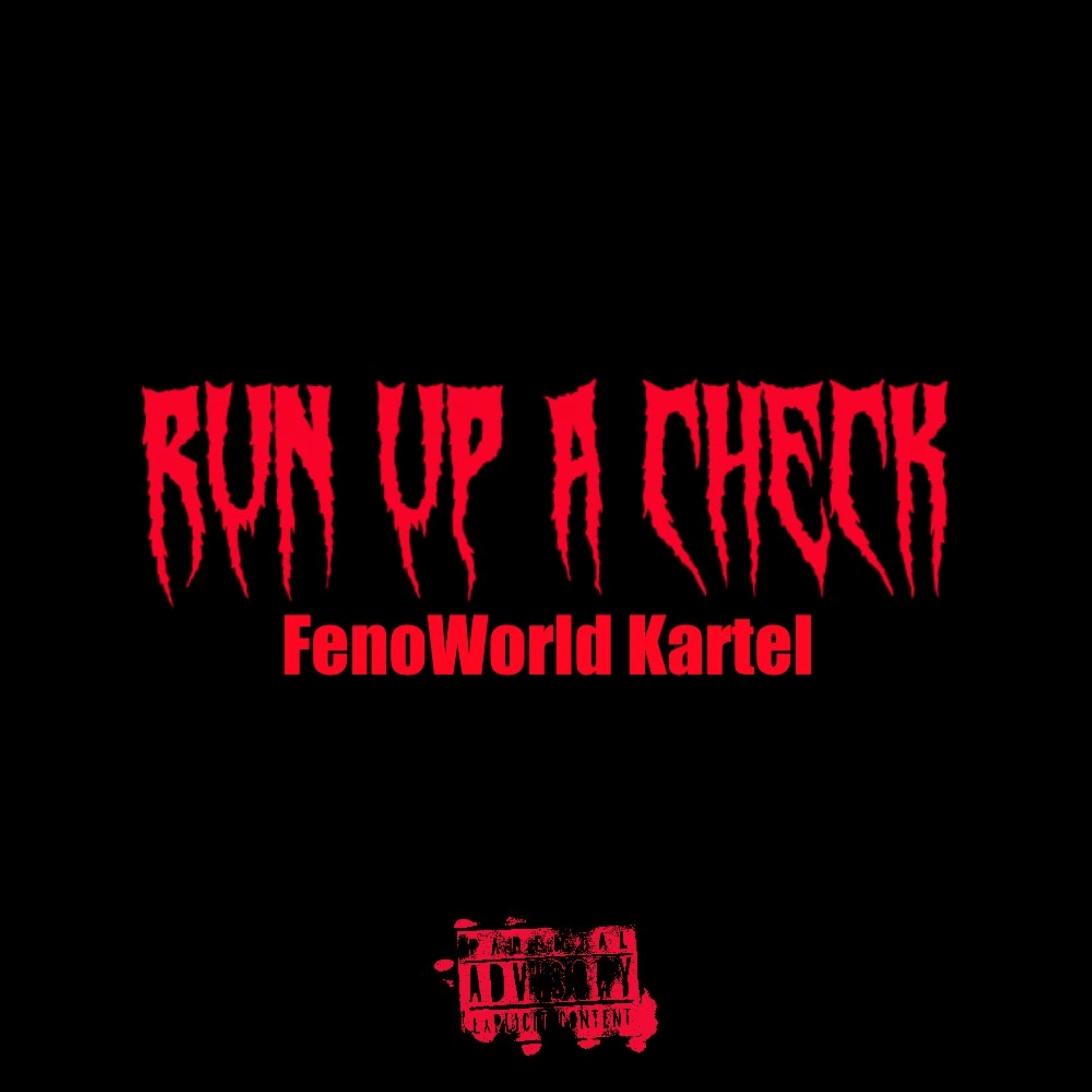 Run Up A Check artwork