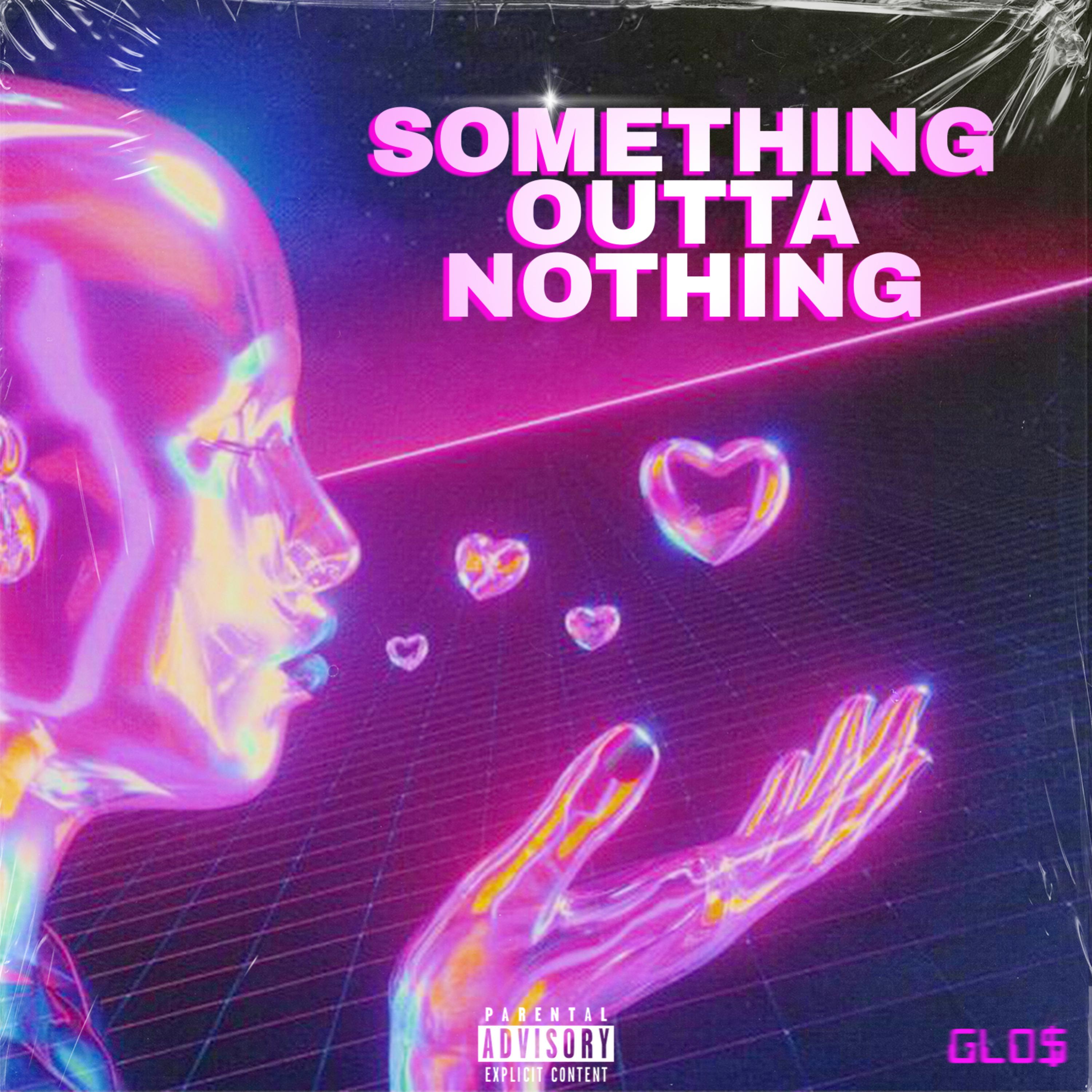 SOMETHING OUTTA NOTHING artwork