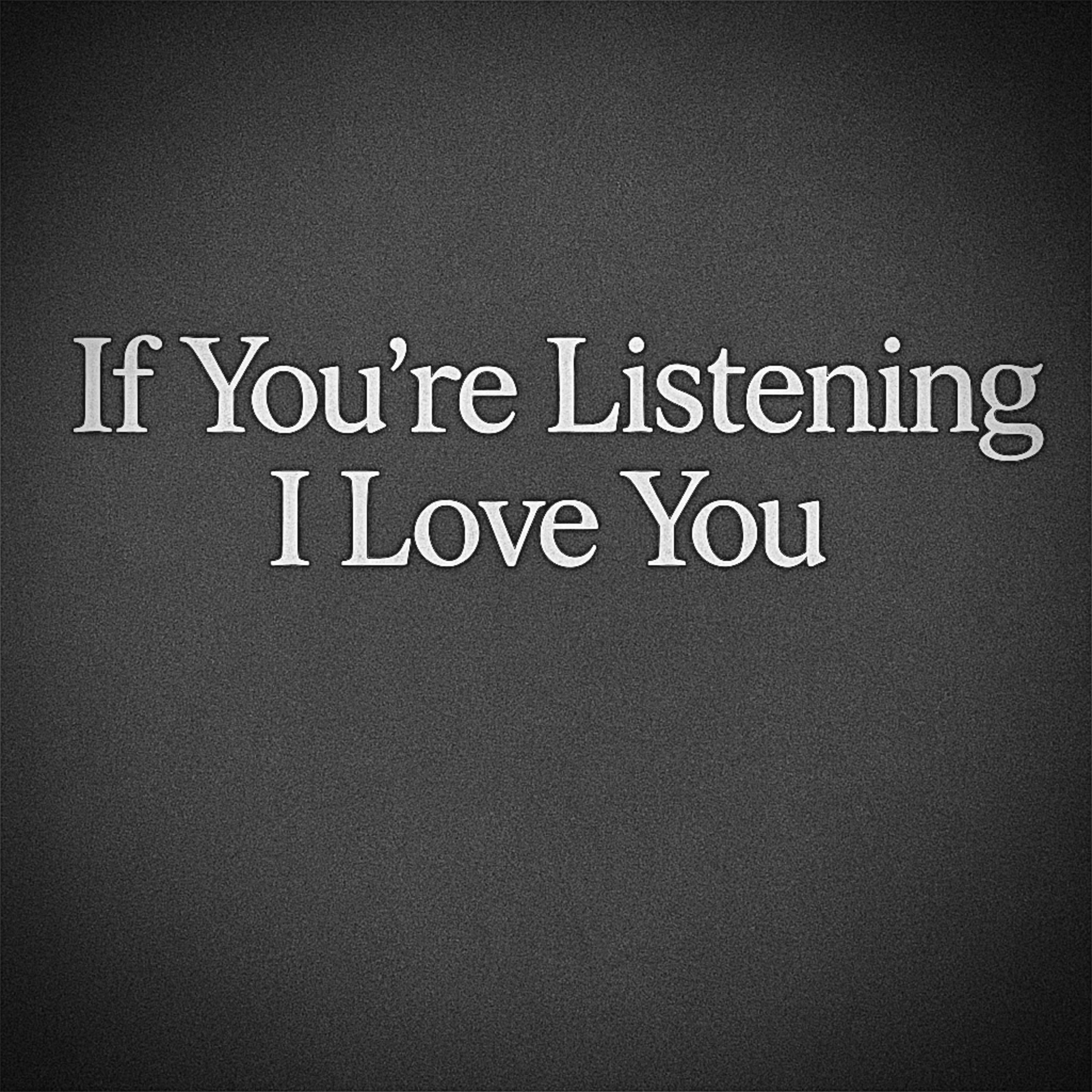 If You’re Listening… artwork