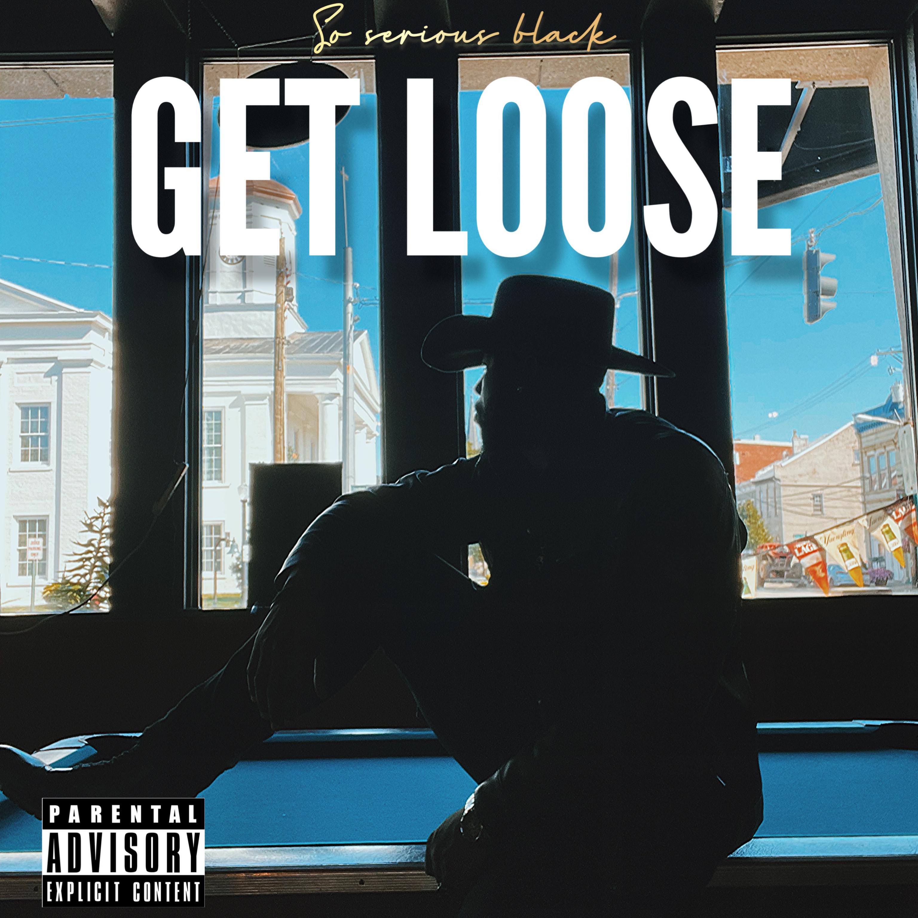 GET LOOSE artwork