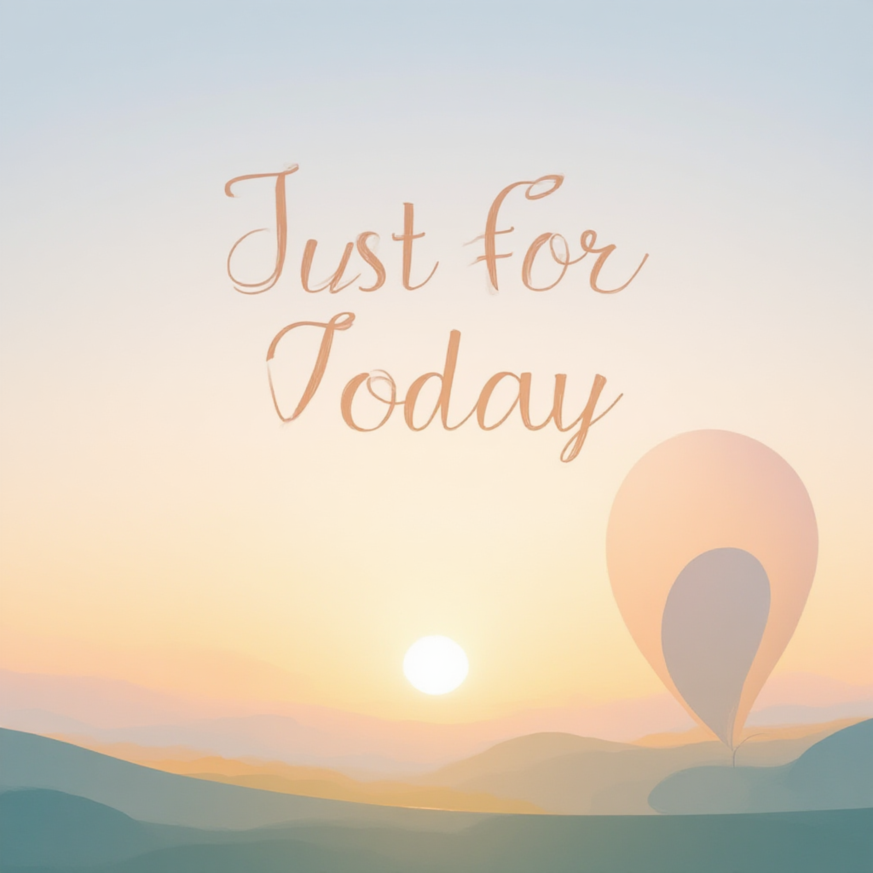 Just For Today artwork