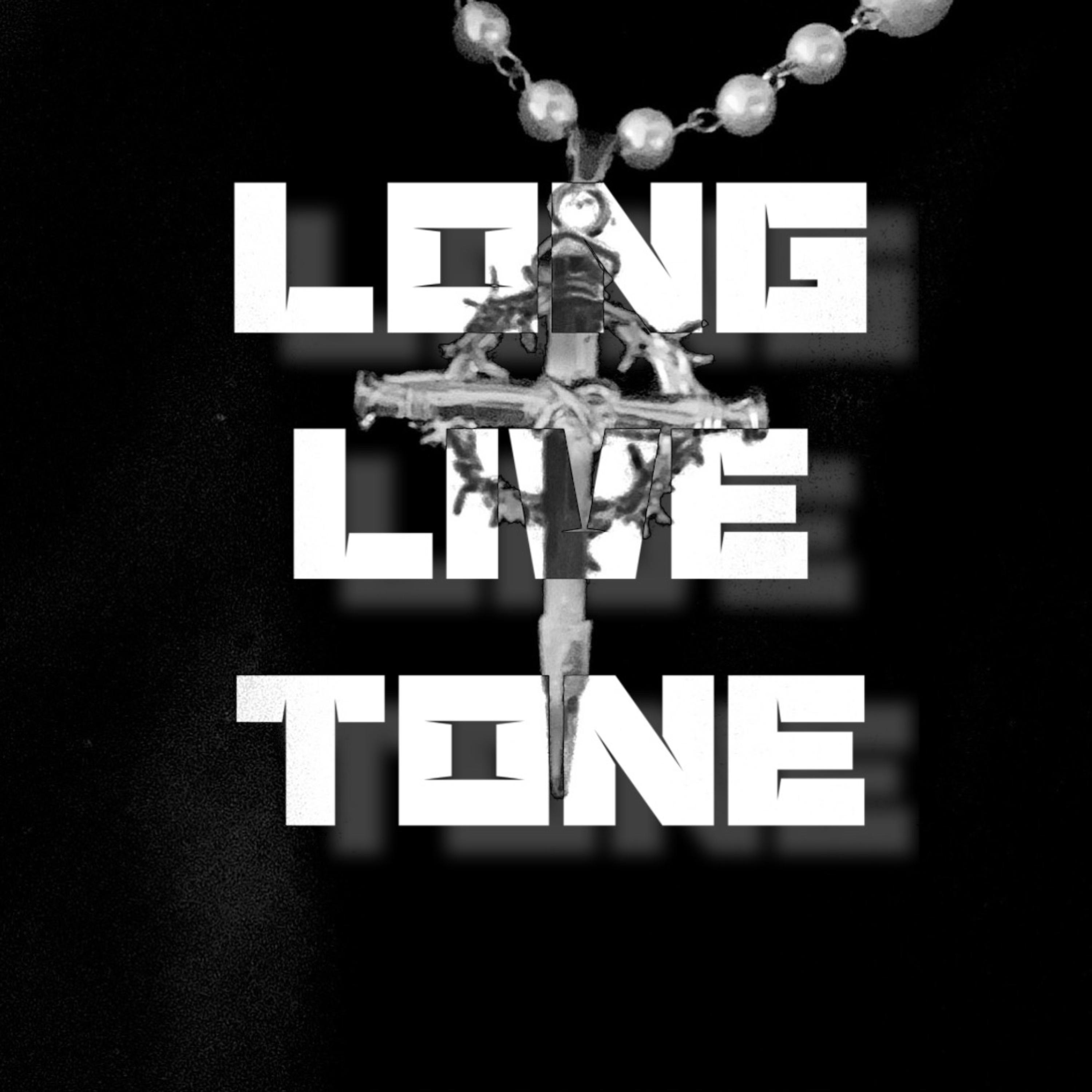 Long Live Tone artwork