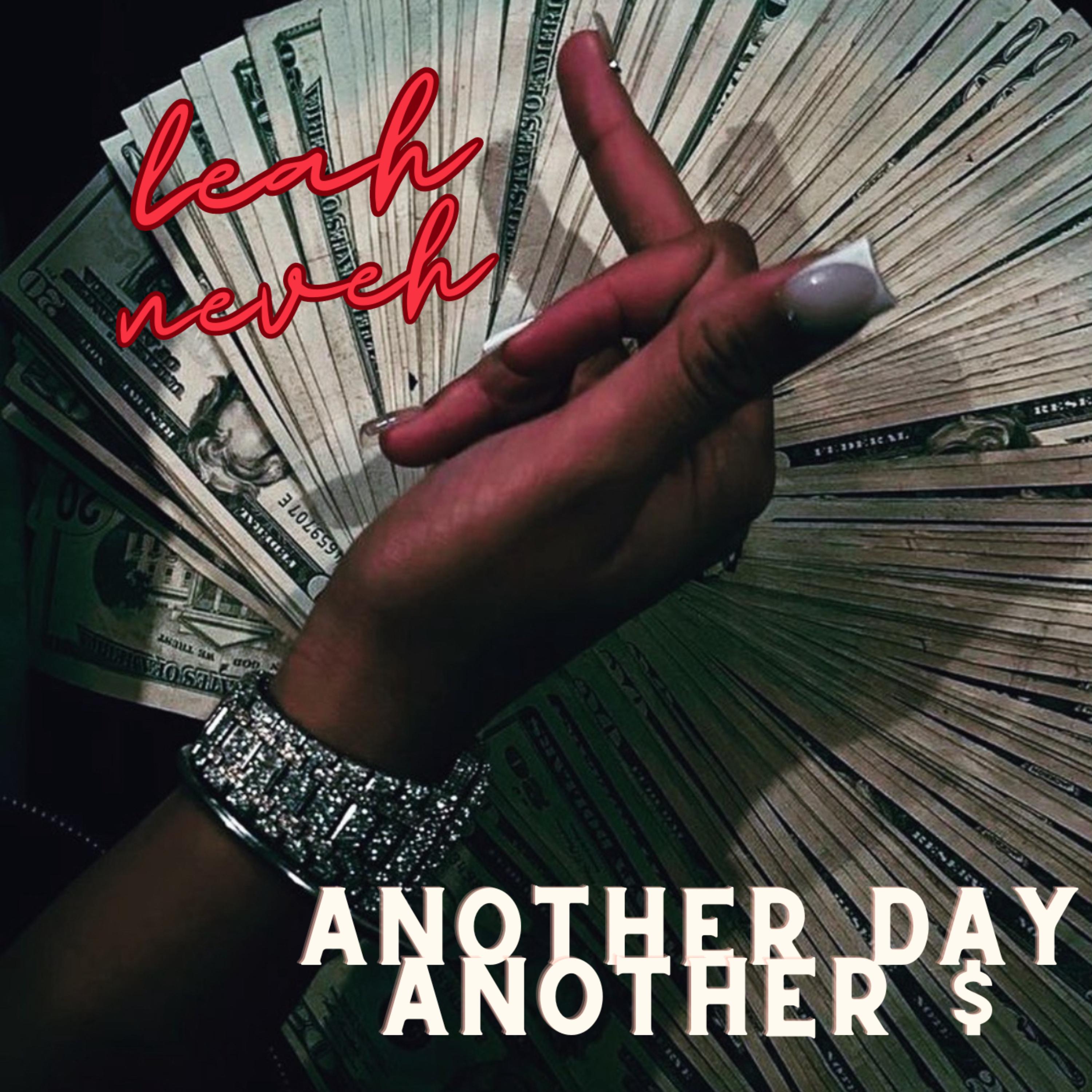 Another Day Another $ artwork