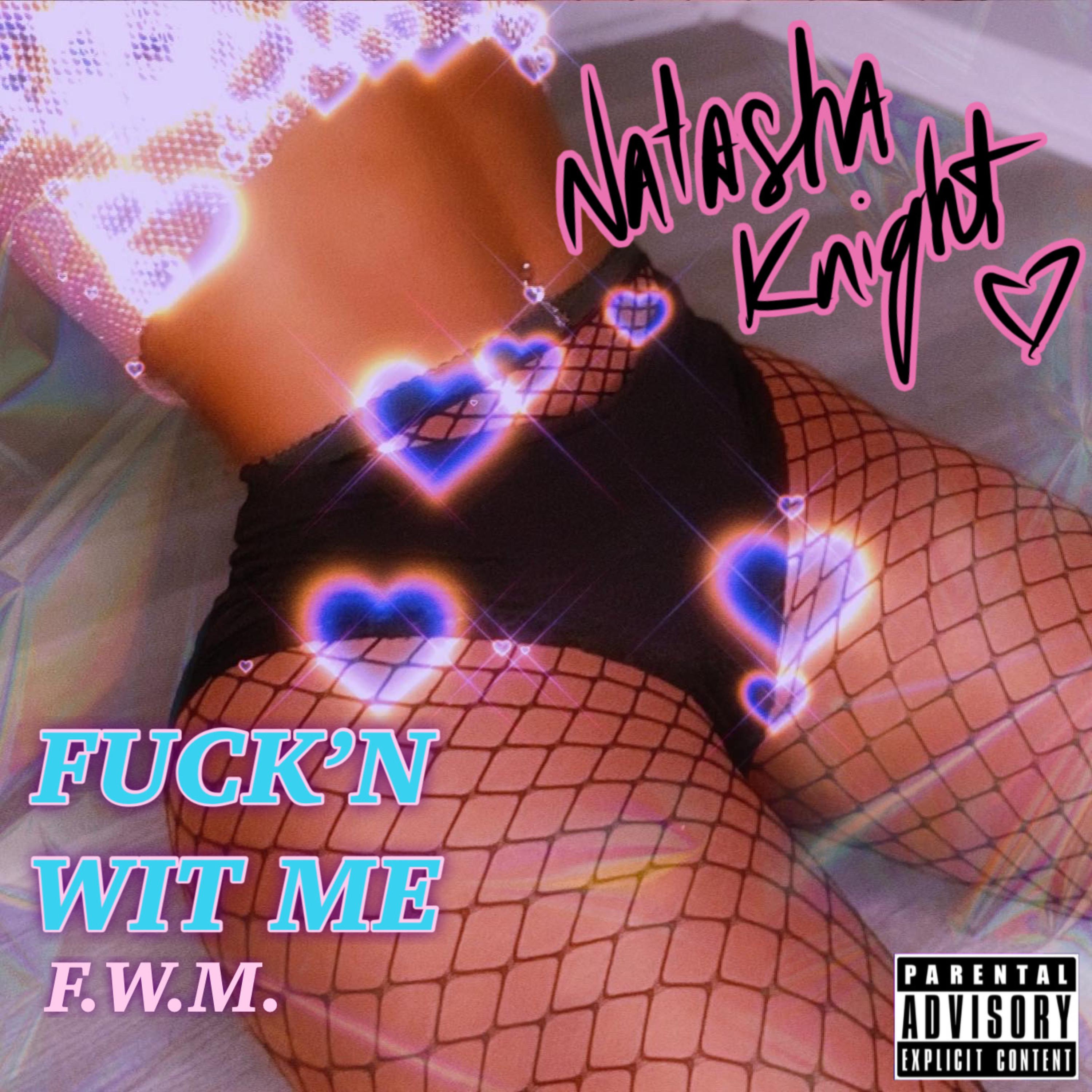 F.W.M. (Fuck'n Wit Me) artwork
