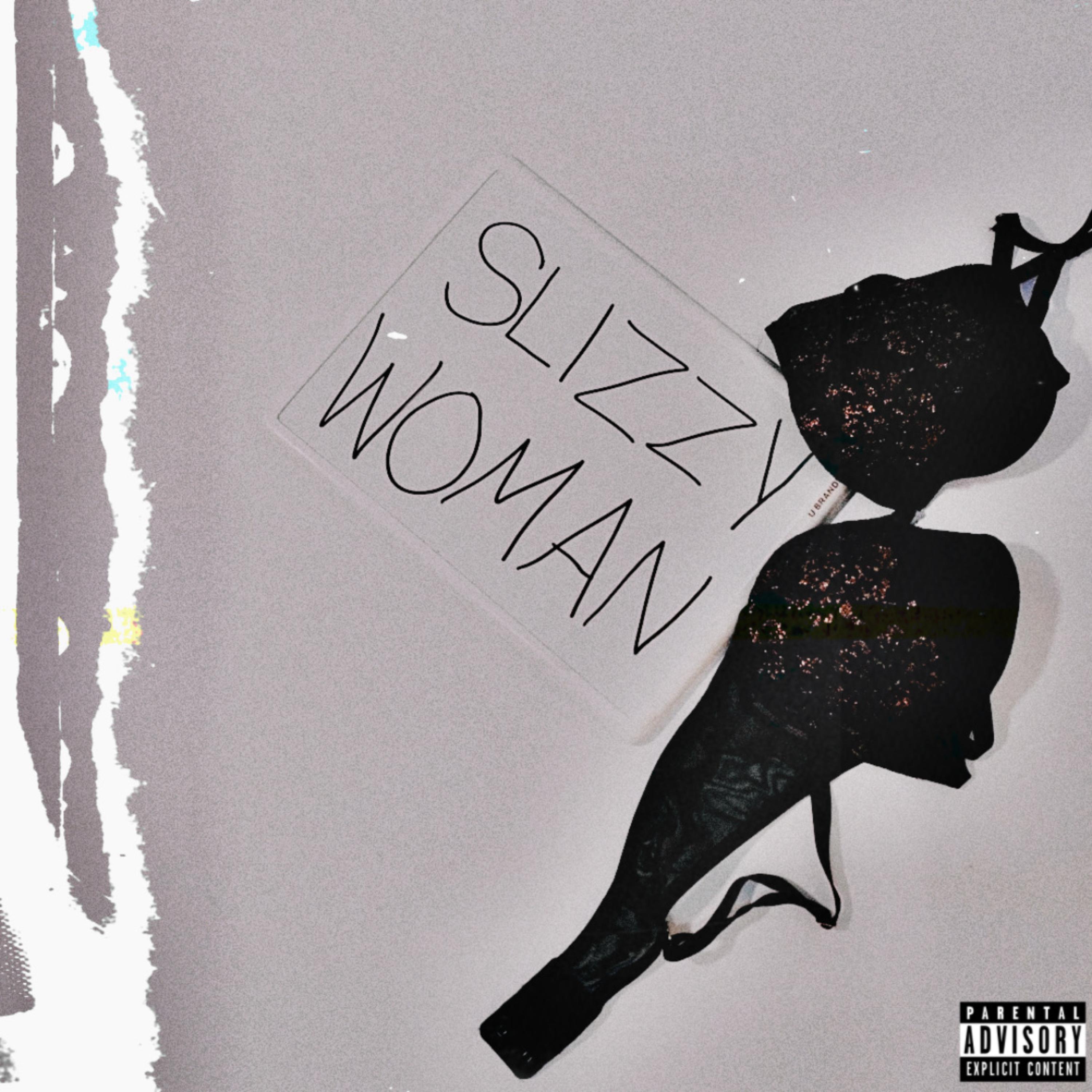 SLIZZY WOMAN artwork