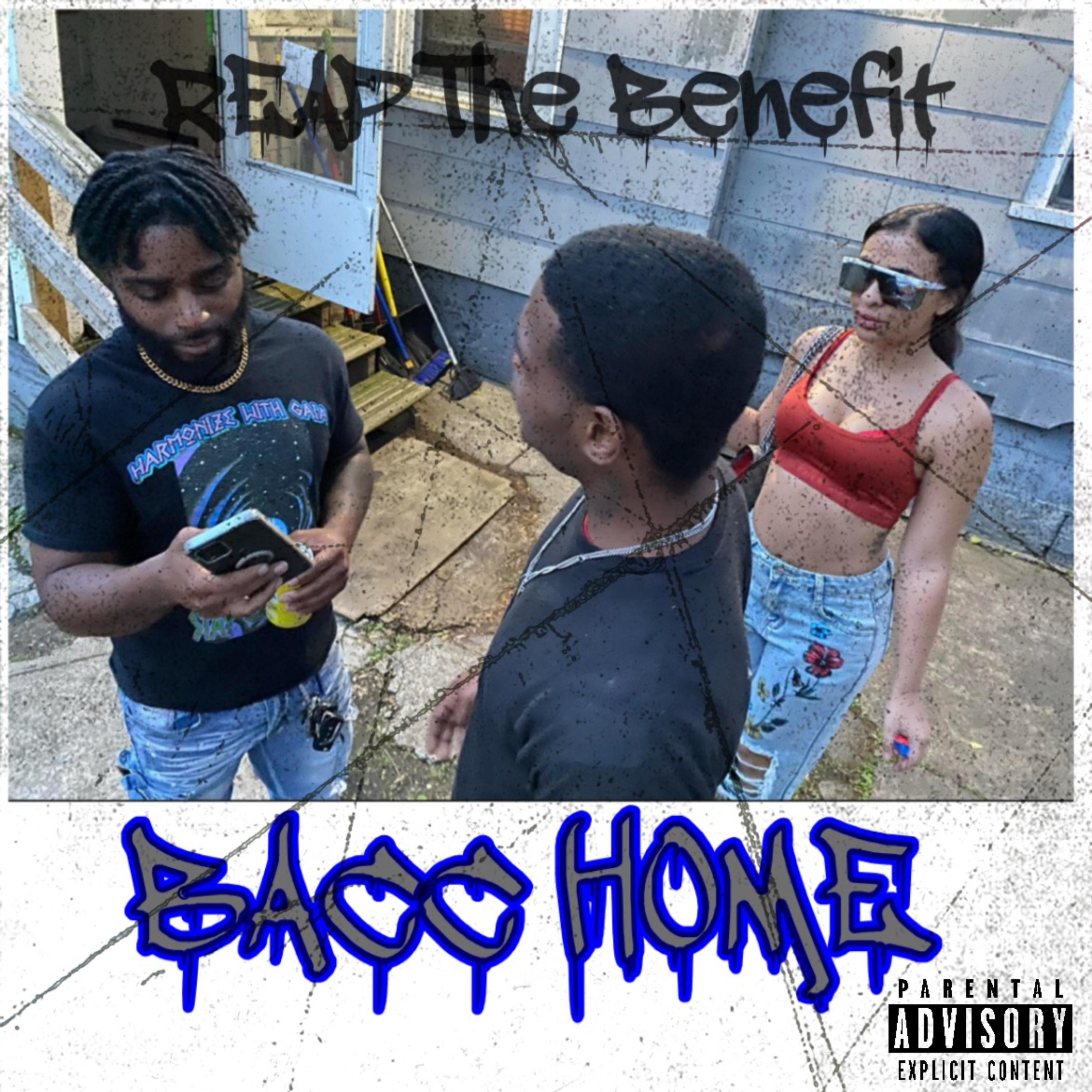 BACC HOME by REAP The Benefit cover art