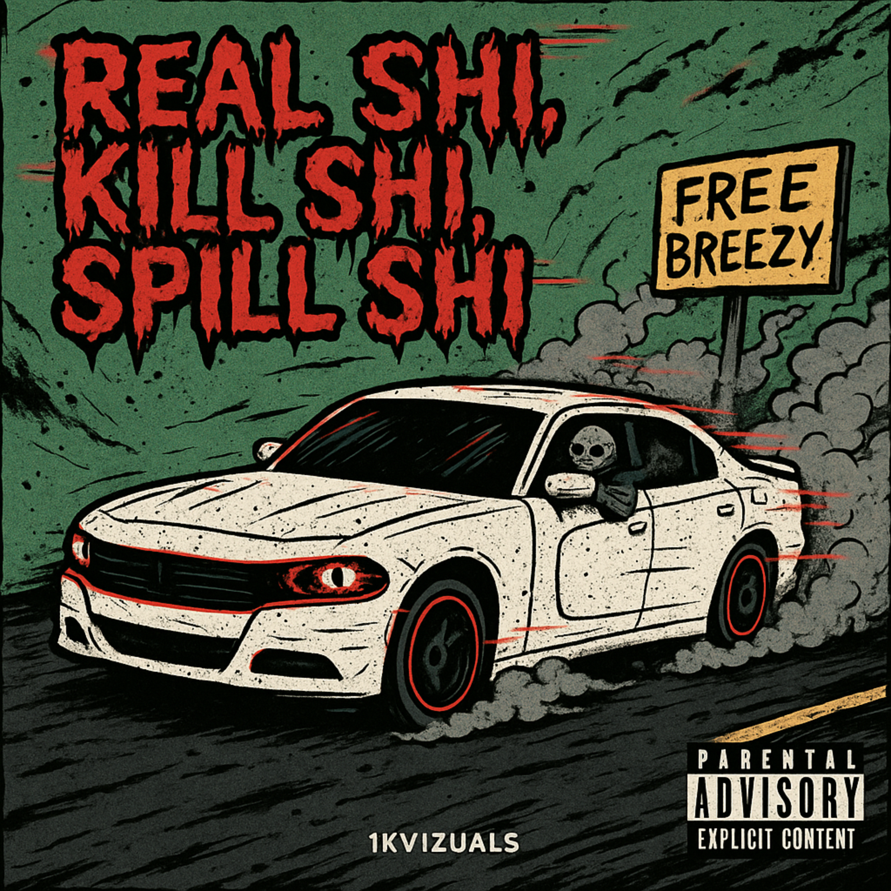 Real Shi, Kill Shi, Spill Shi artwork