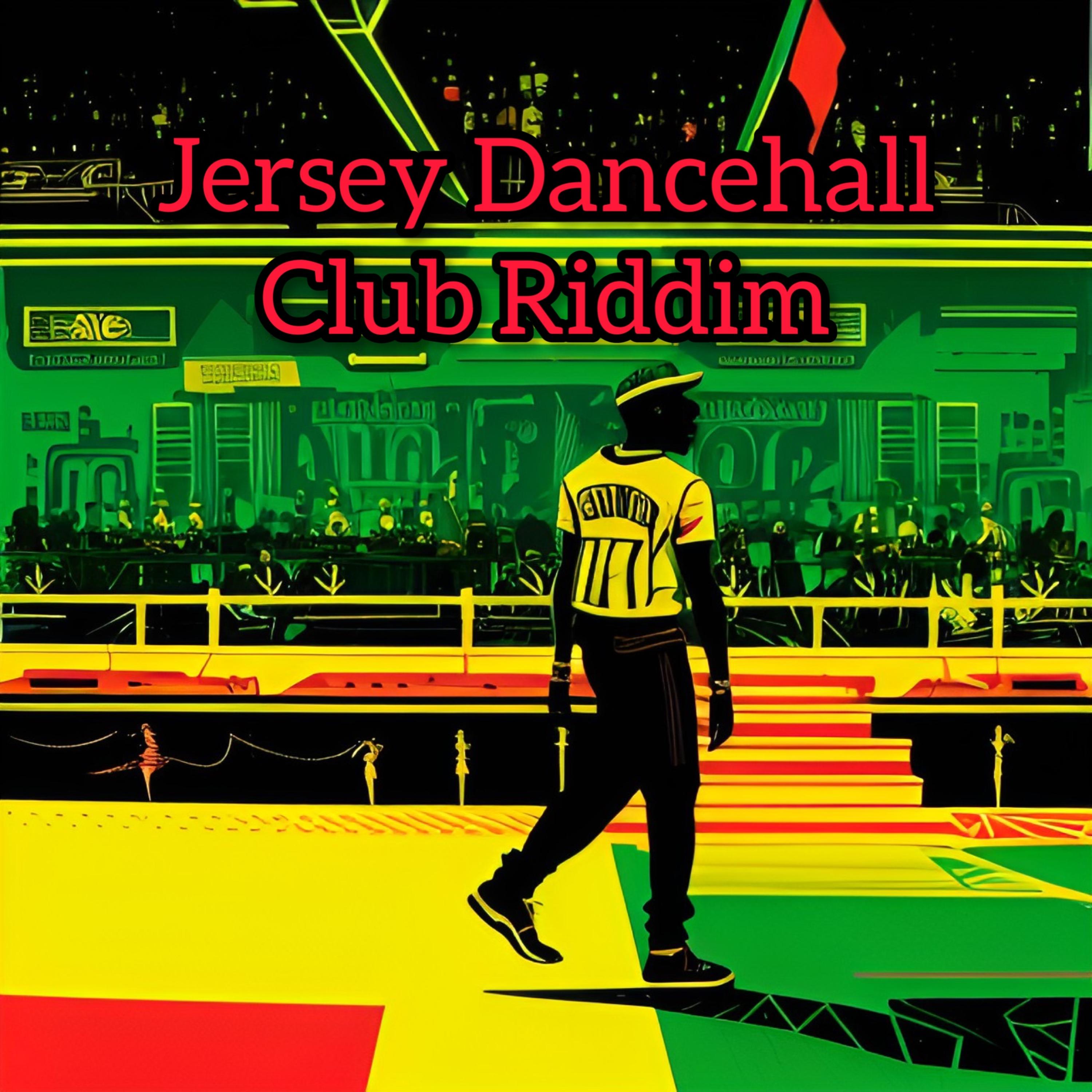 Jersey Dancehall Club Riddim artwork