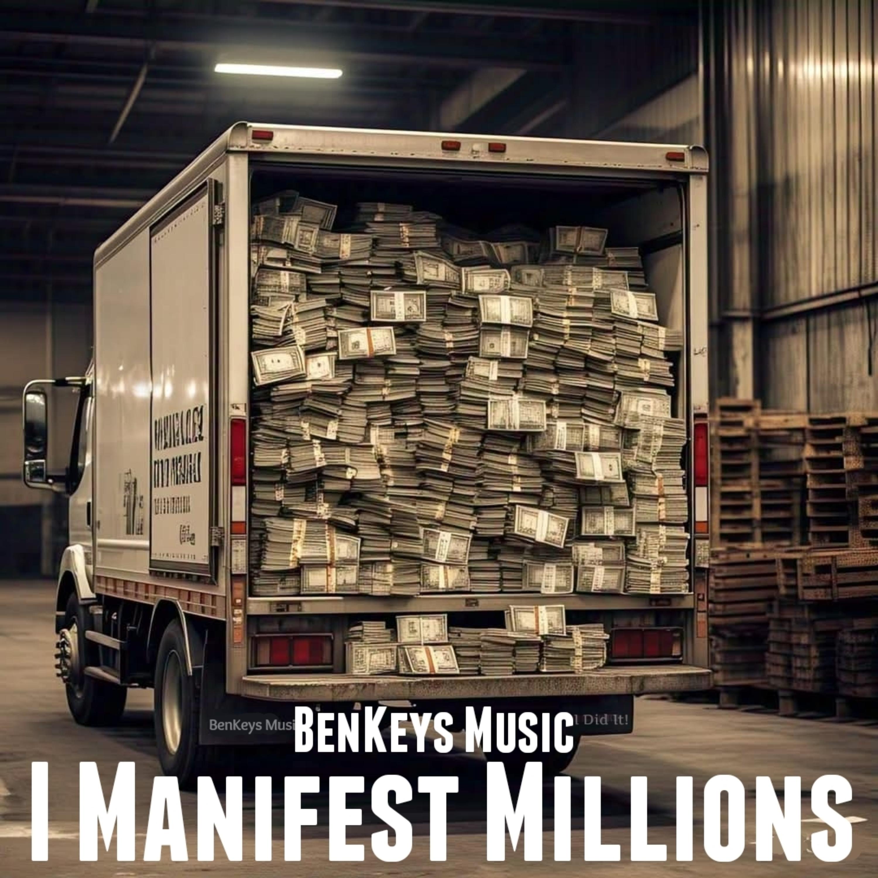 I Manifest Millions artwork
