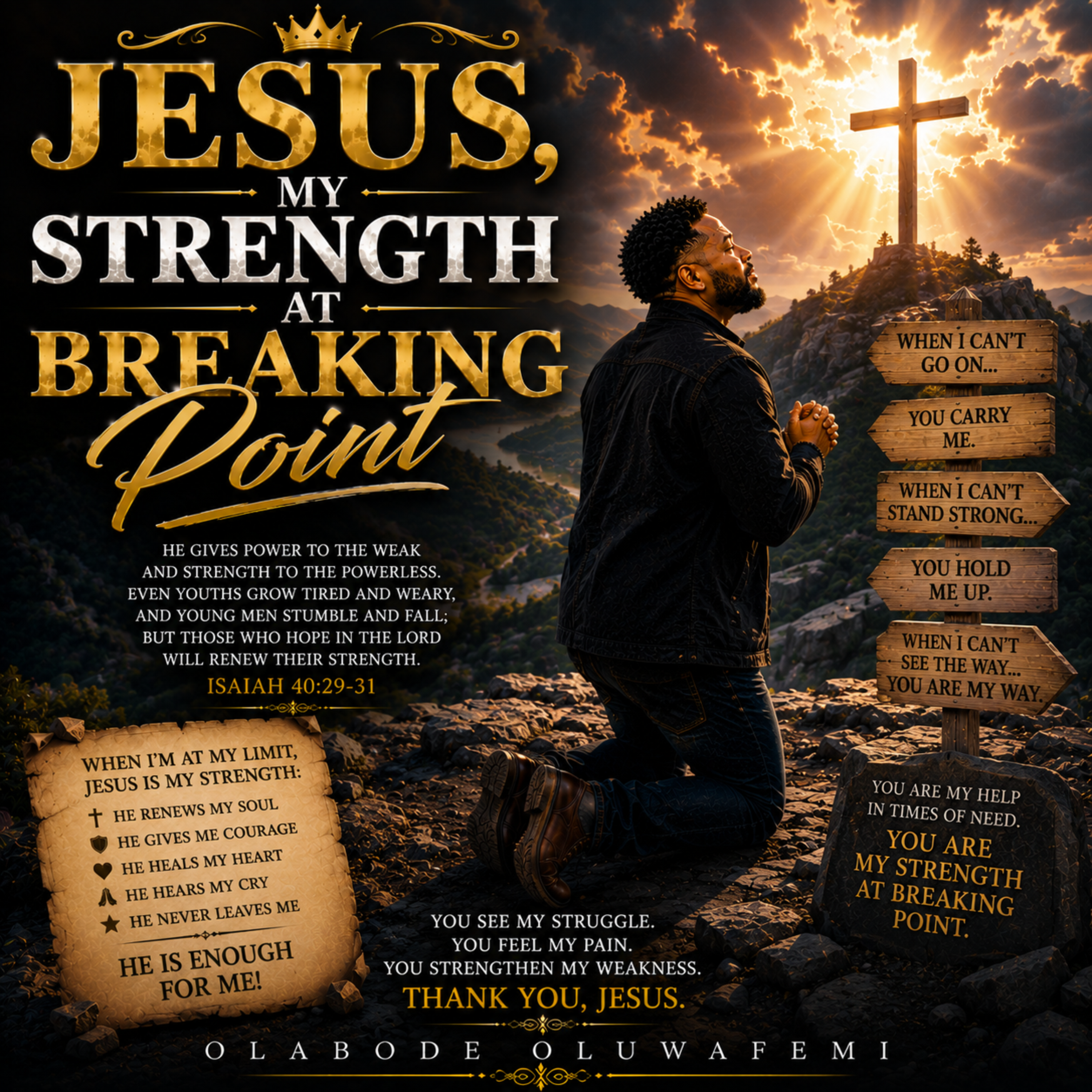 Jesus, My Strength at Breaking Point by olabode oluwafemi cover art