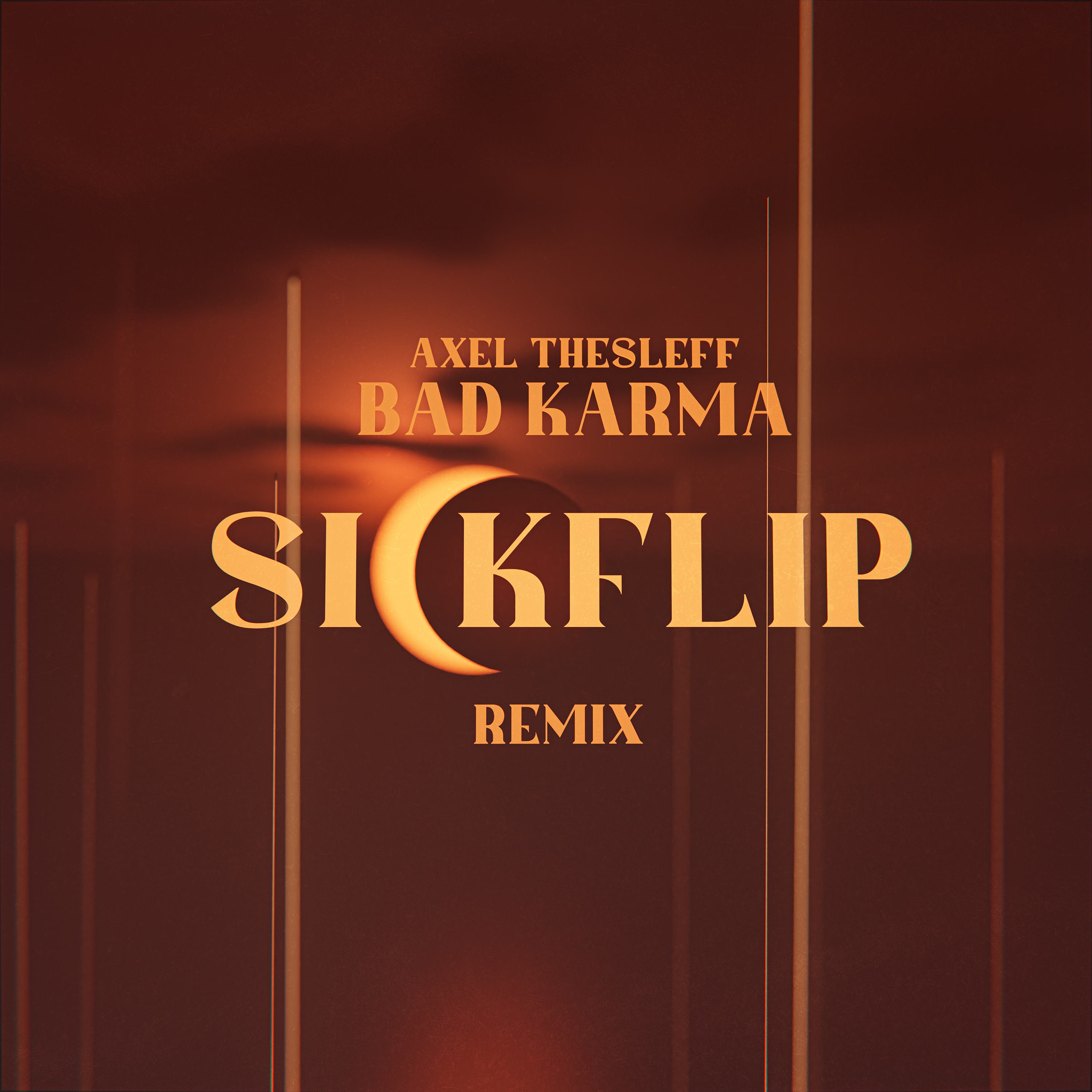 Bad Karma (Sickflip Remix) artwork
