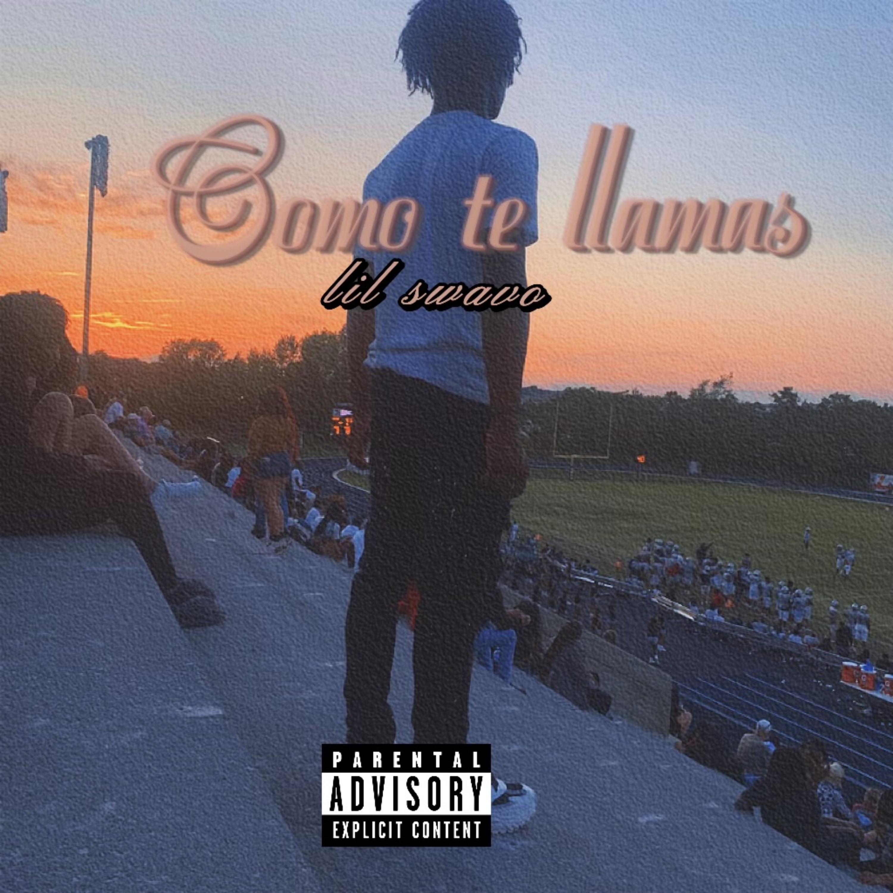 Come Te Llamas by Lil Swavo cover art