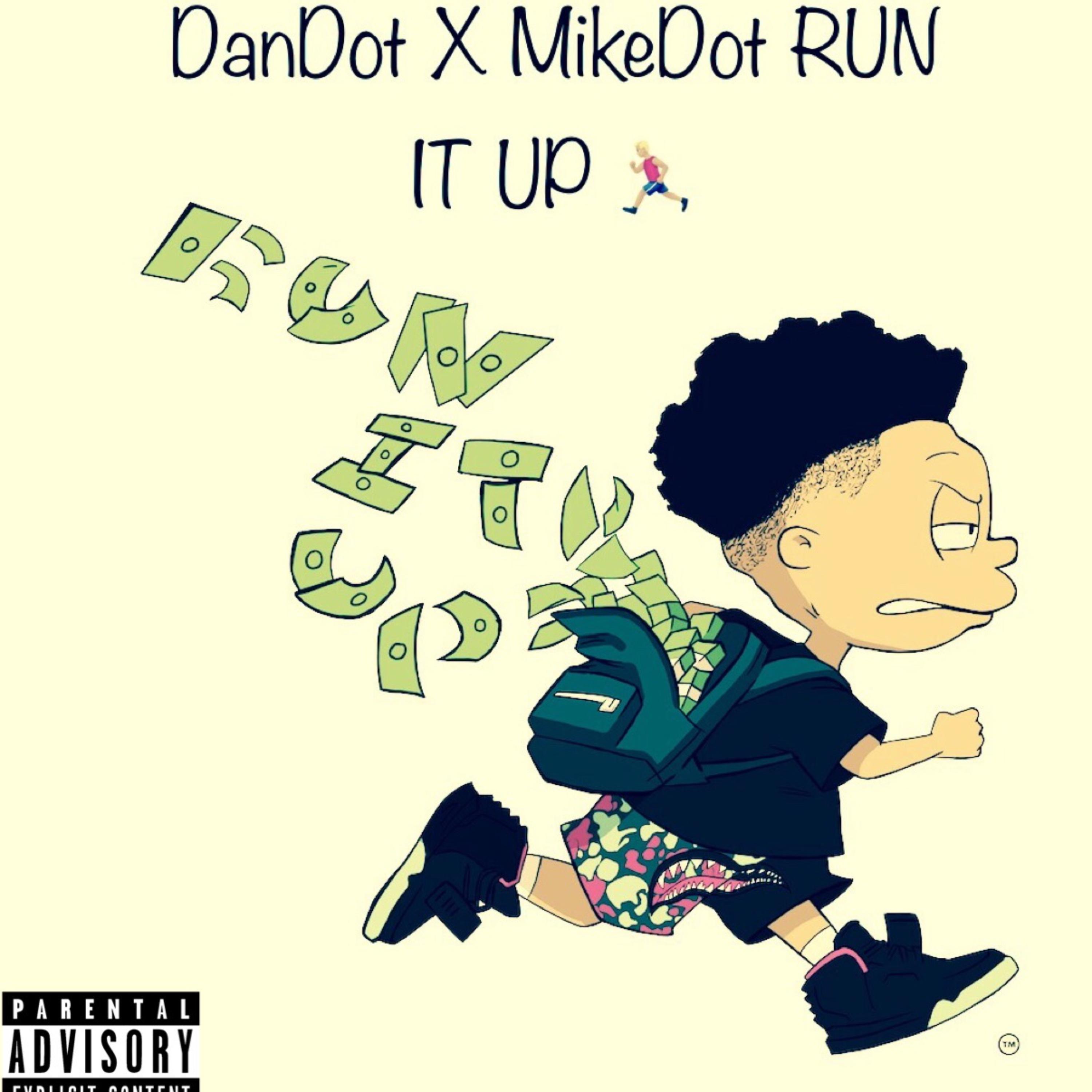 Run It Up artwork