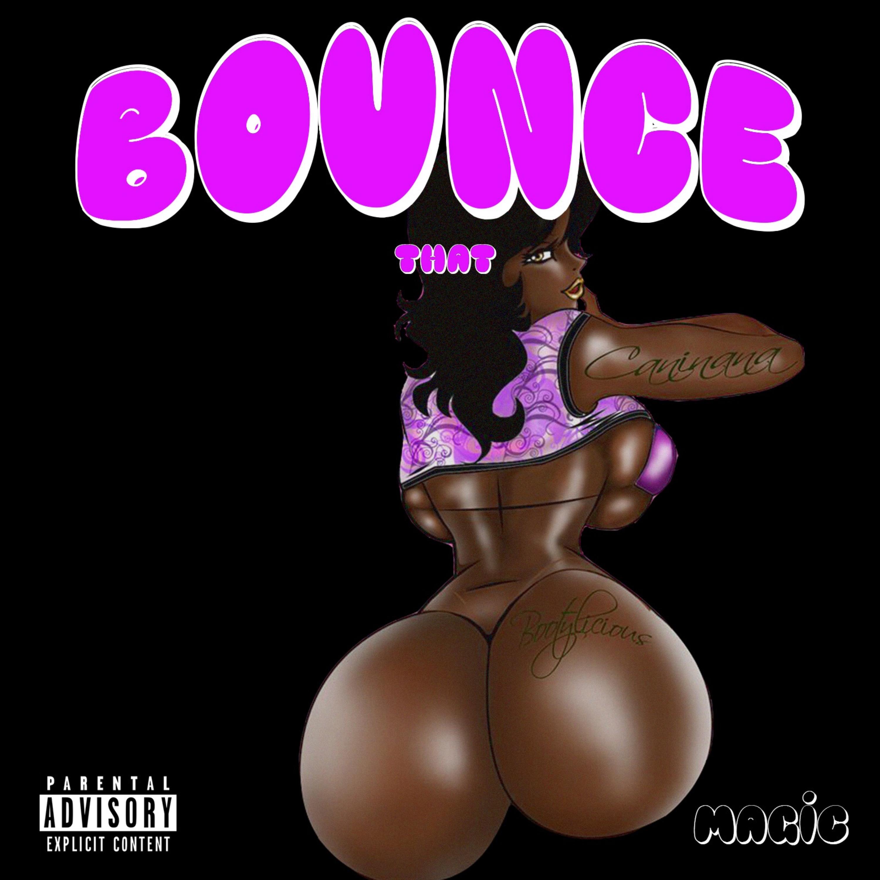 Bounce That by MagicGod cover art