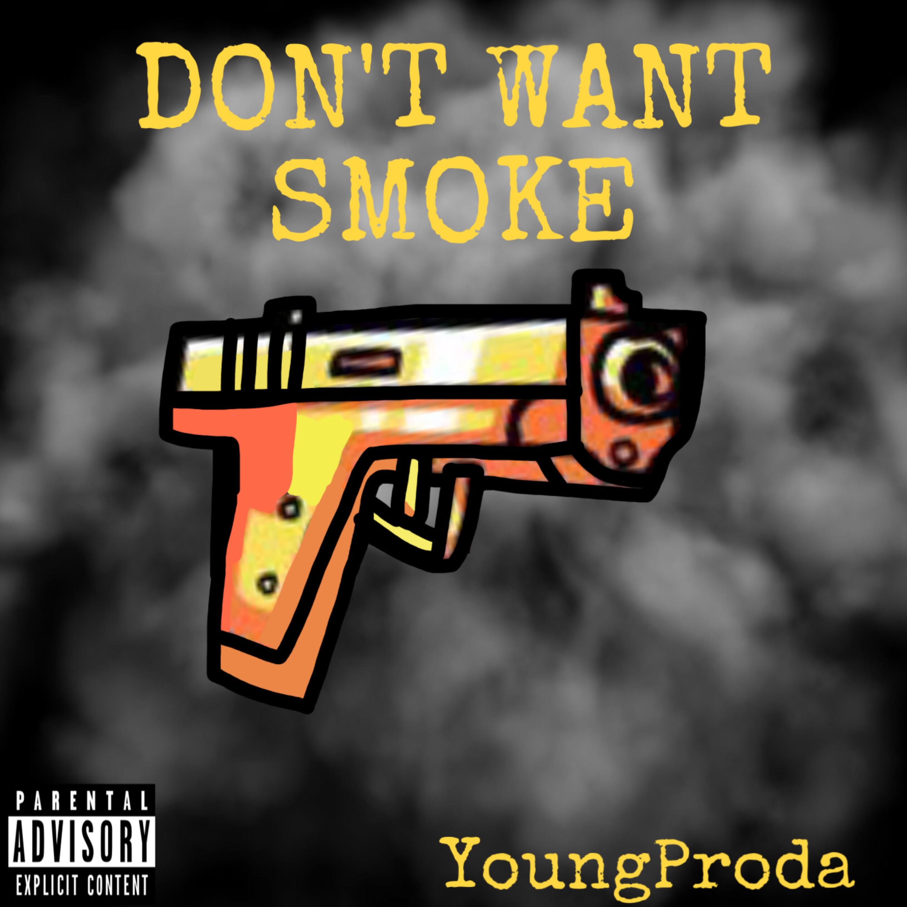 DON'T WANT SMOKE artwork