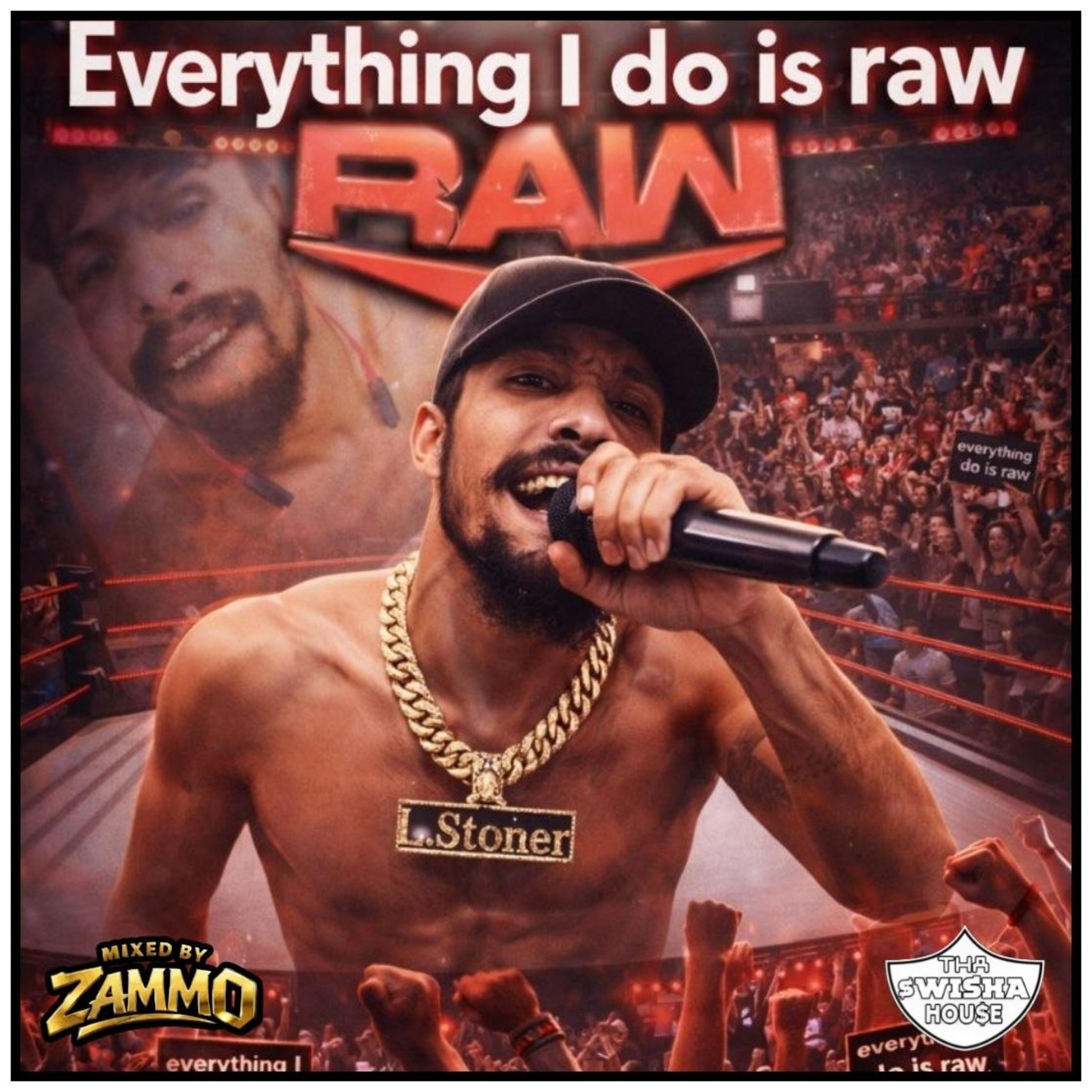 Everything I do Is Raw artwork