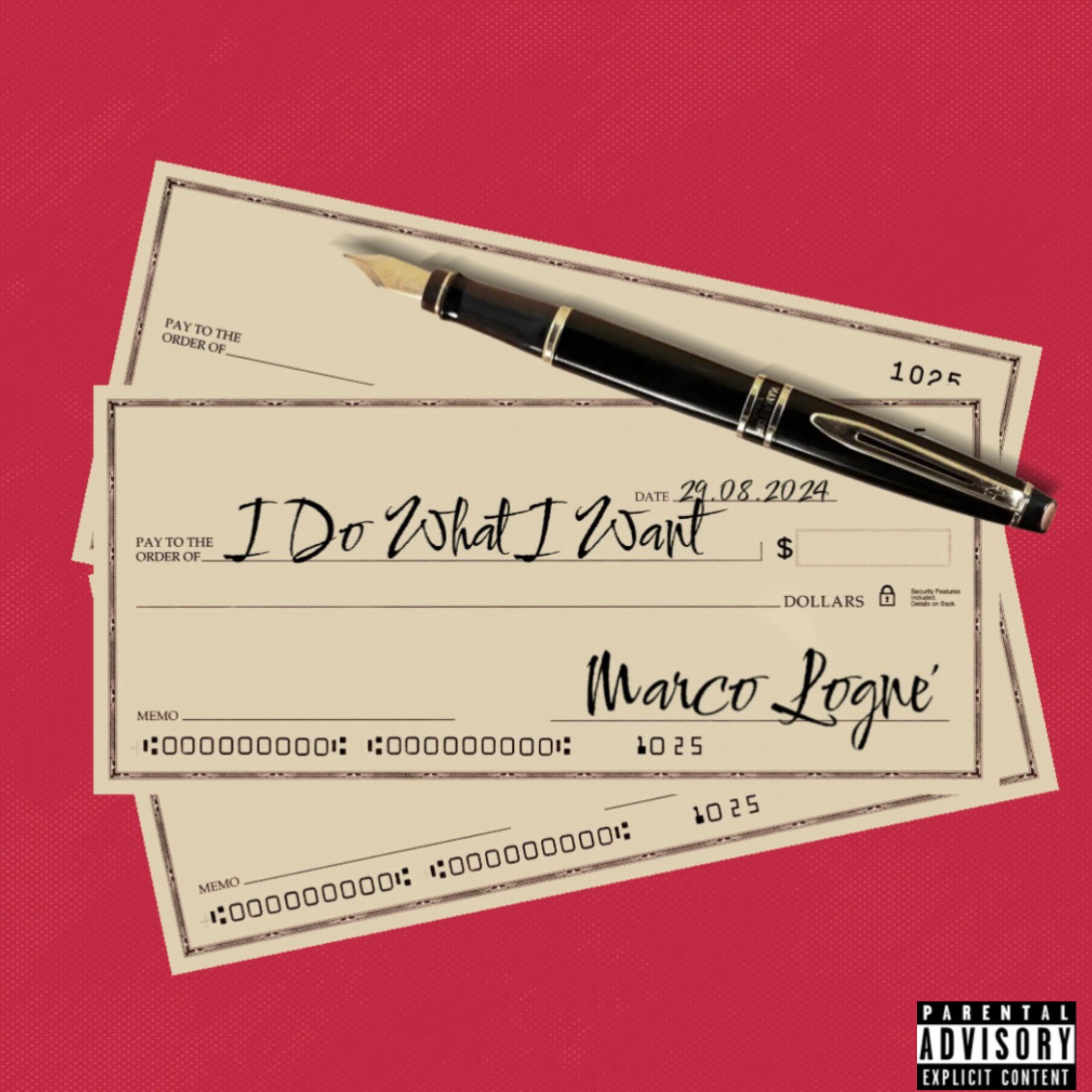 I Do What I Want by Marco Logne‘ cover art