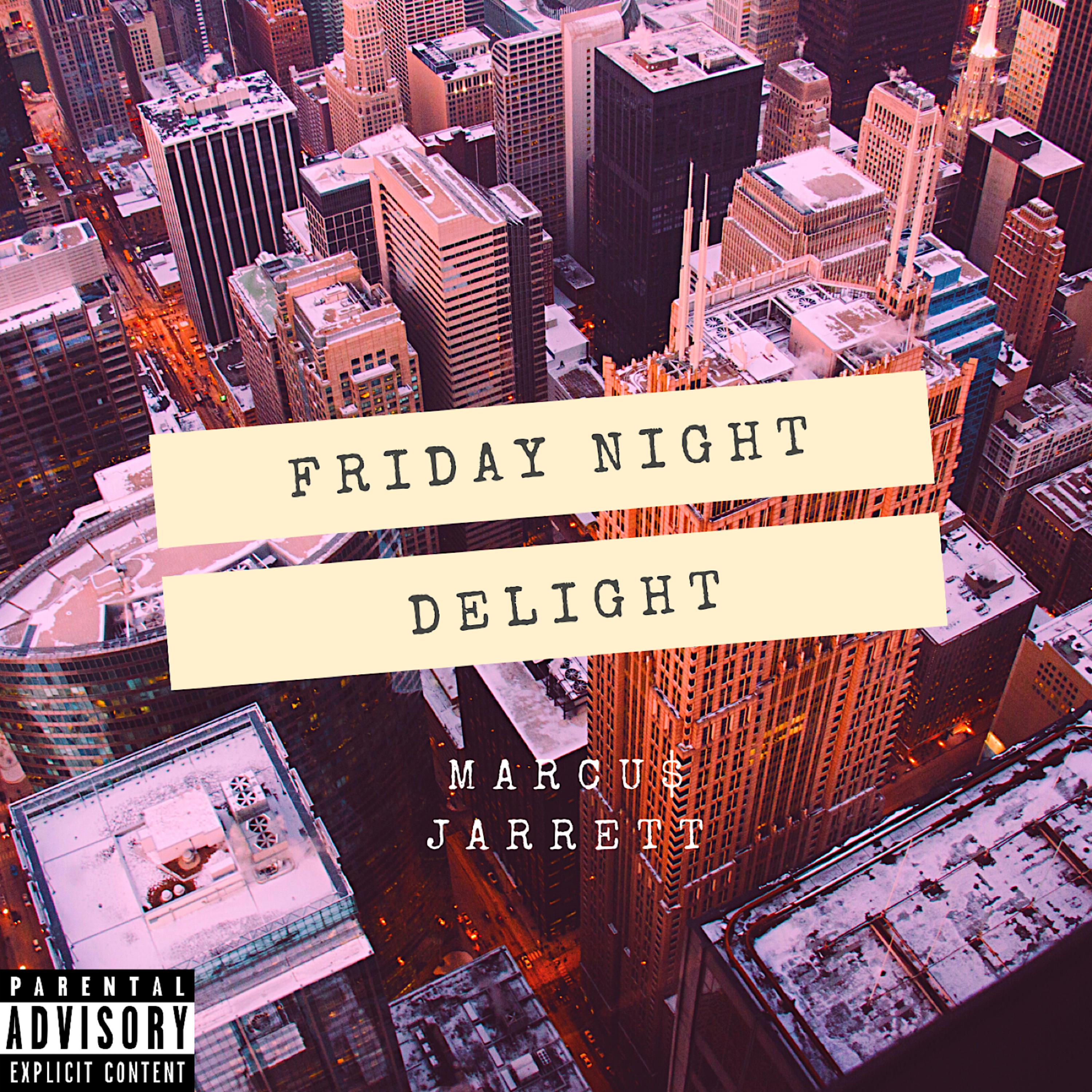 Friday Night Delight artwork