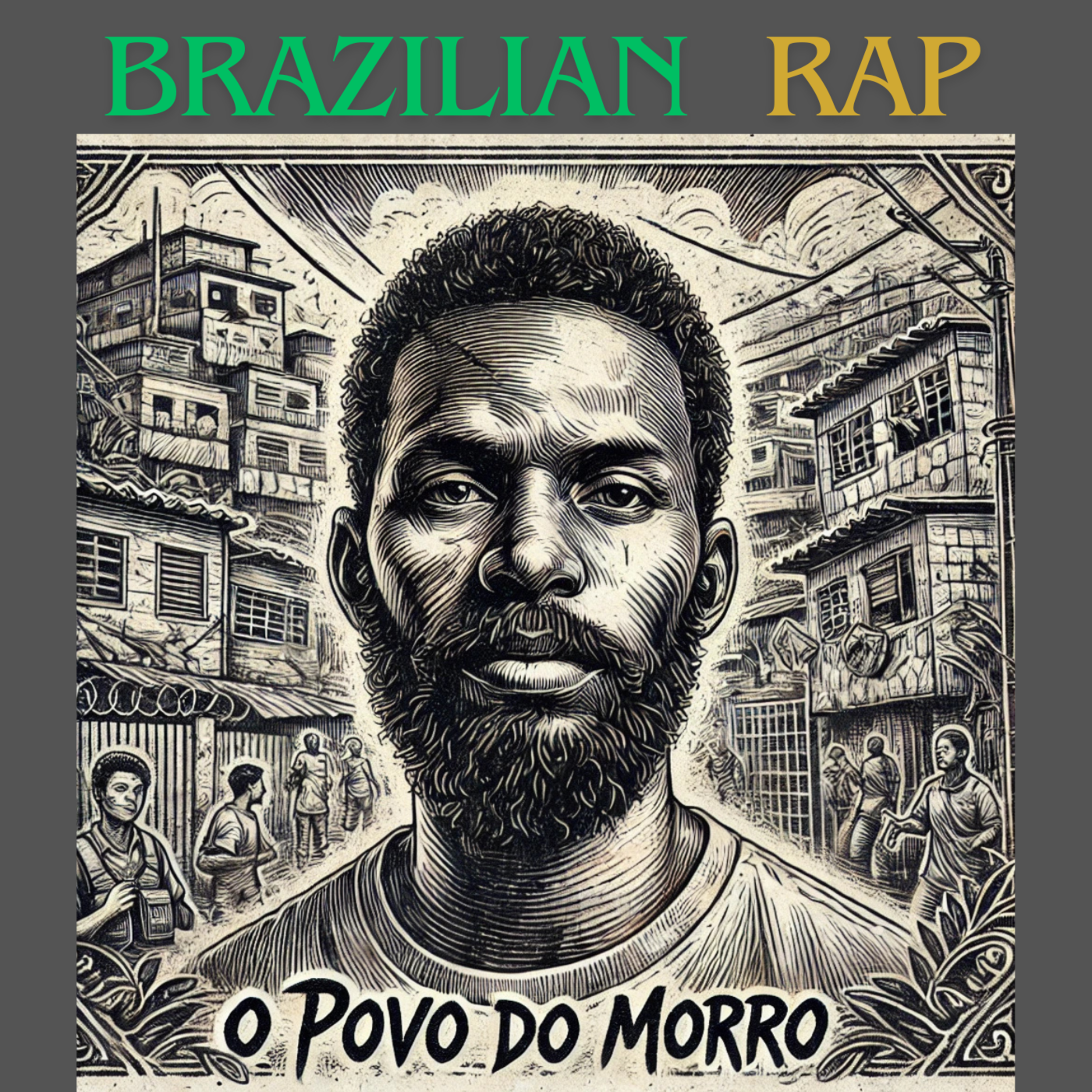 Brazilian Rap - O Povo do Morro artwork