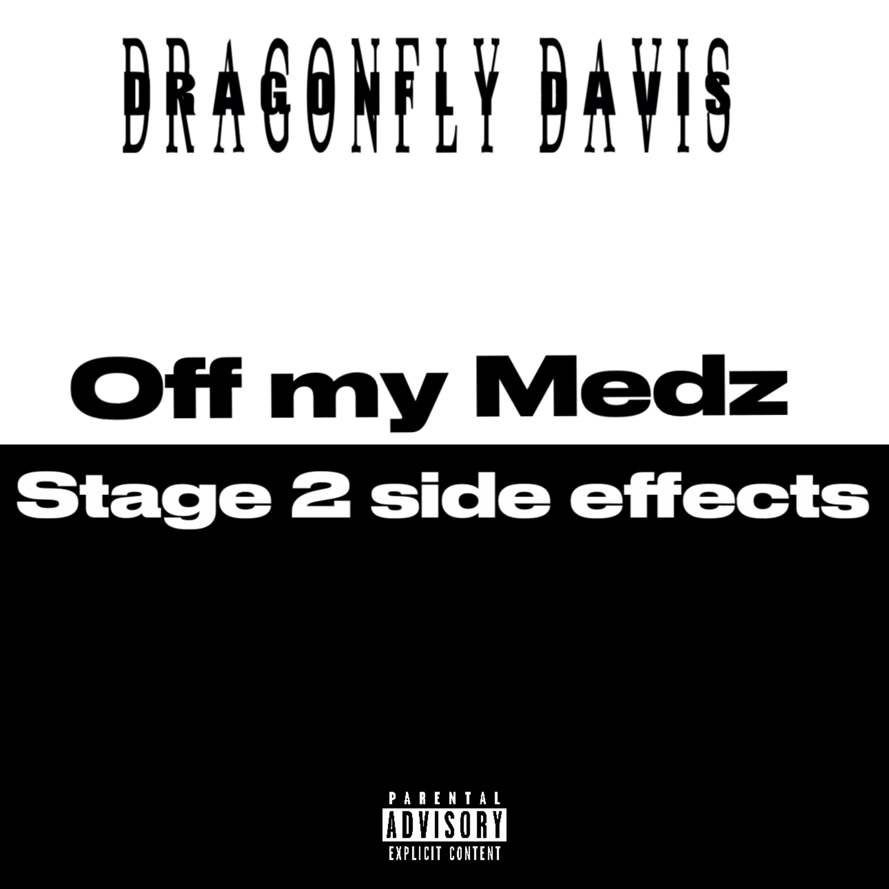 Off My Medz: Stage 2 Side Effects artwork