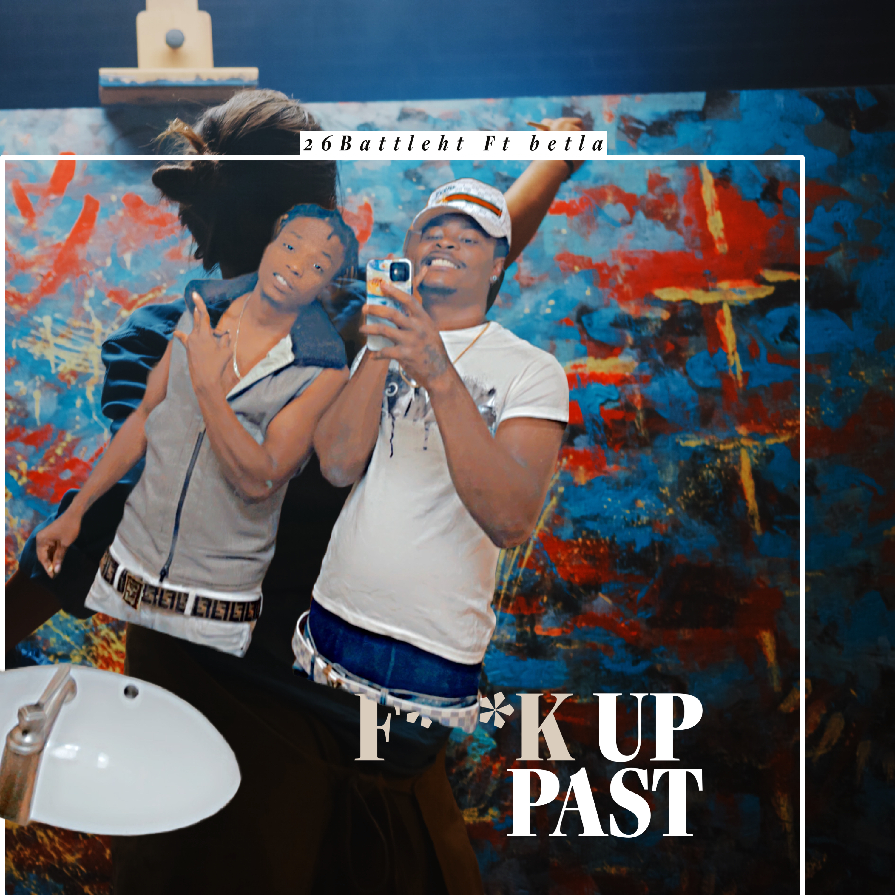 Fuck Up Past artwork