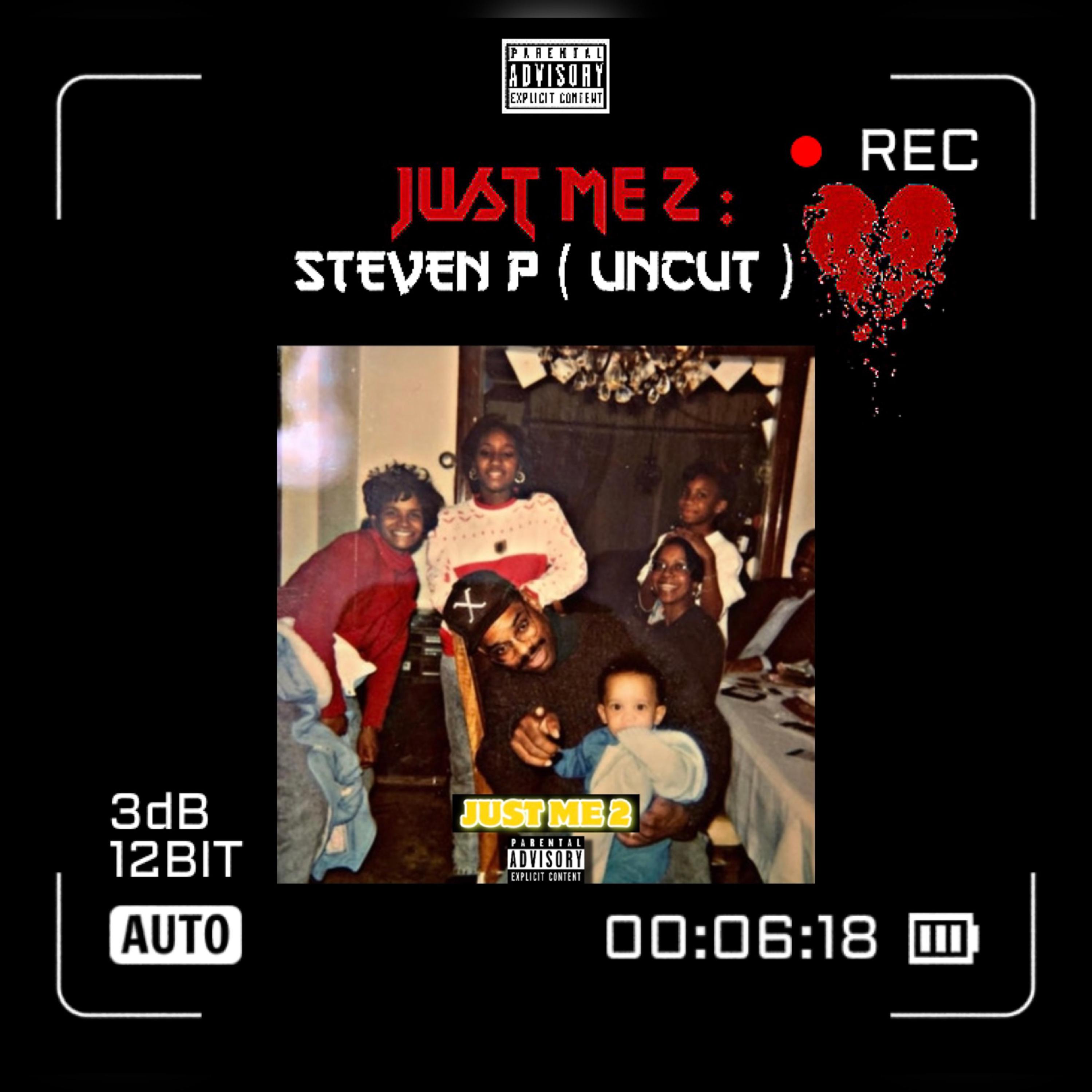 Just Me 2 : Steven P  (Uncut) by Dub The Best Kept Secret cover art