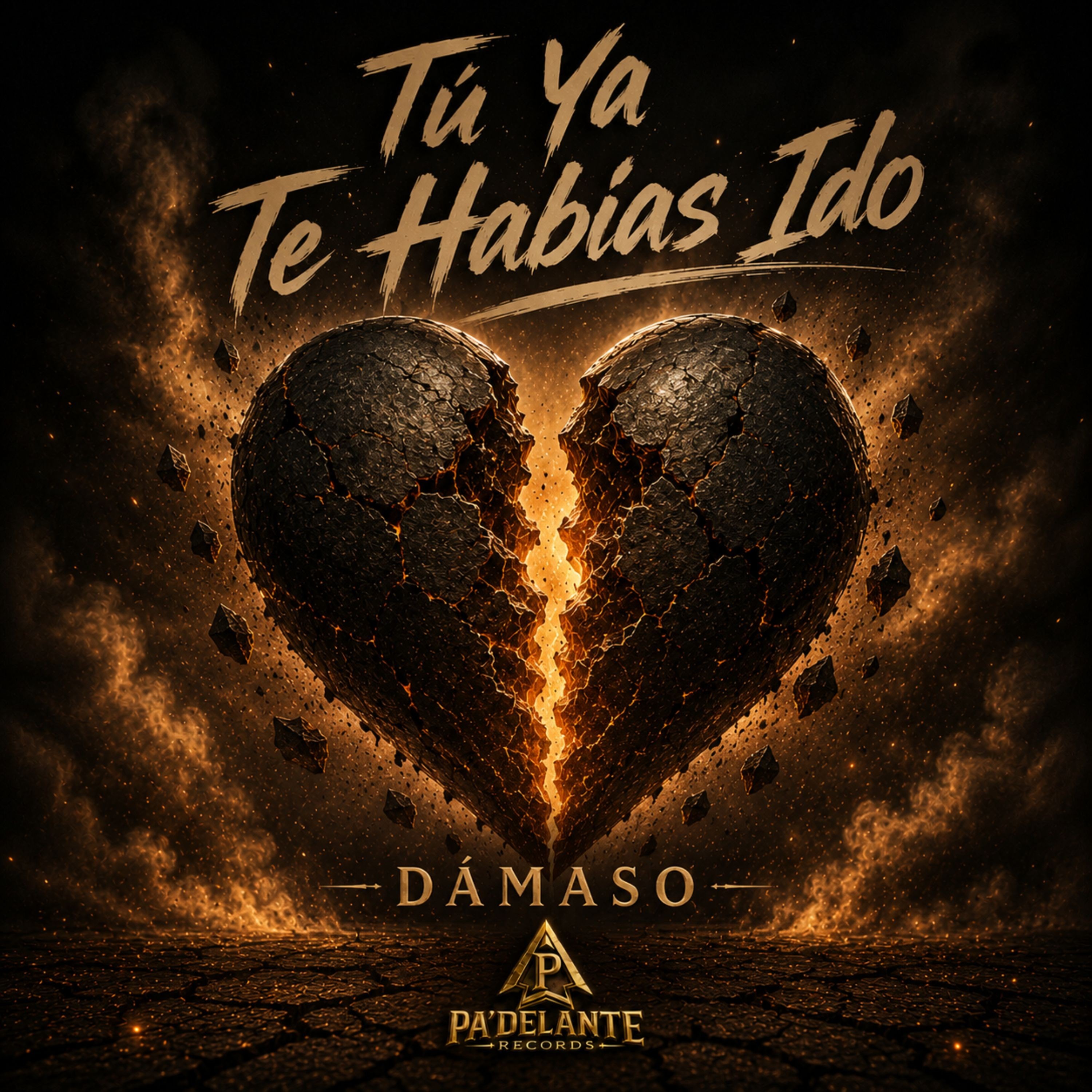Tú Ya Te Habías Ido by DÁMASO cover art