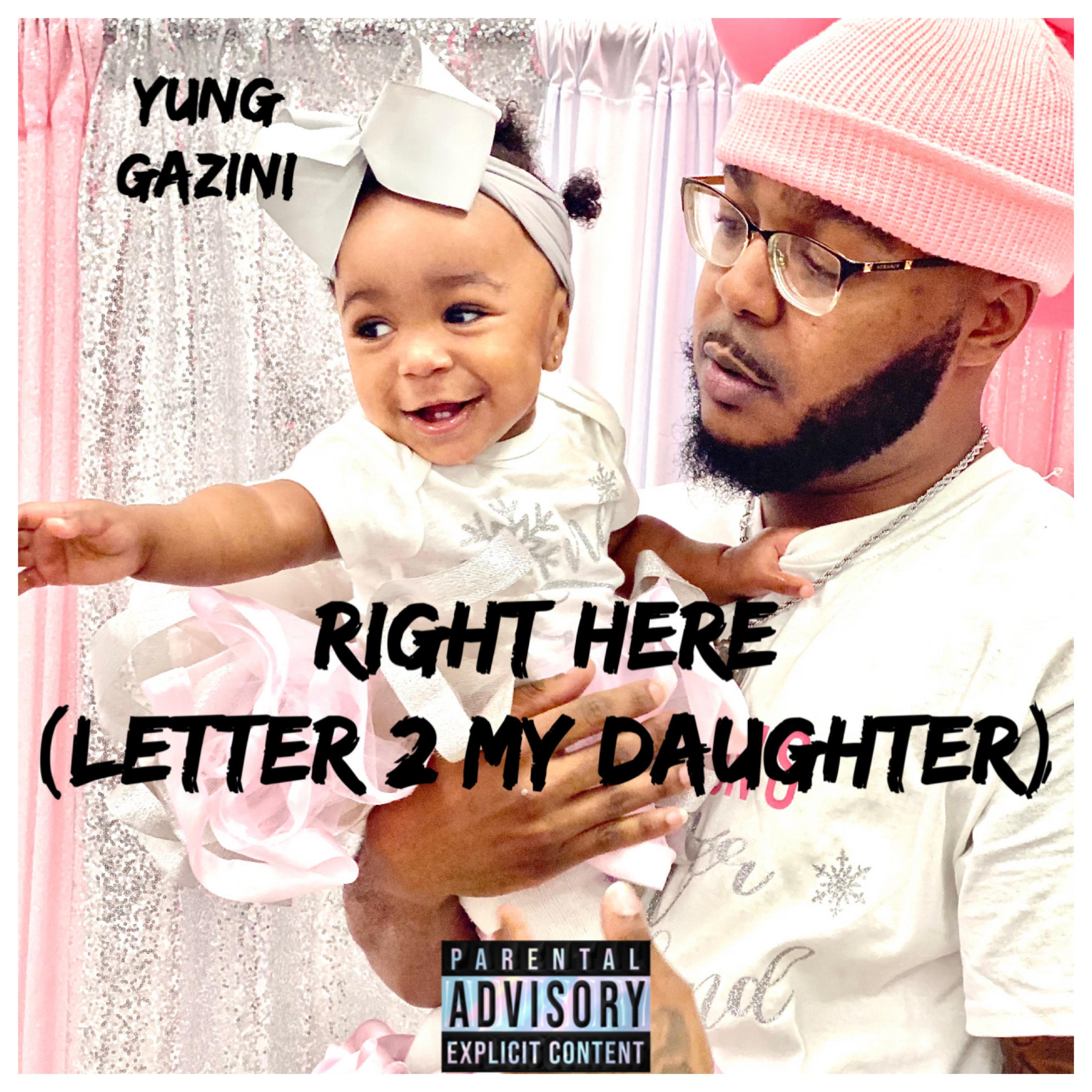 Right Here (Letter 2 My Daughter) artwork