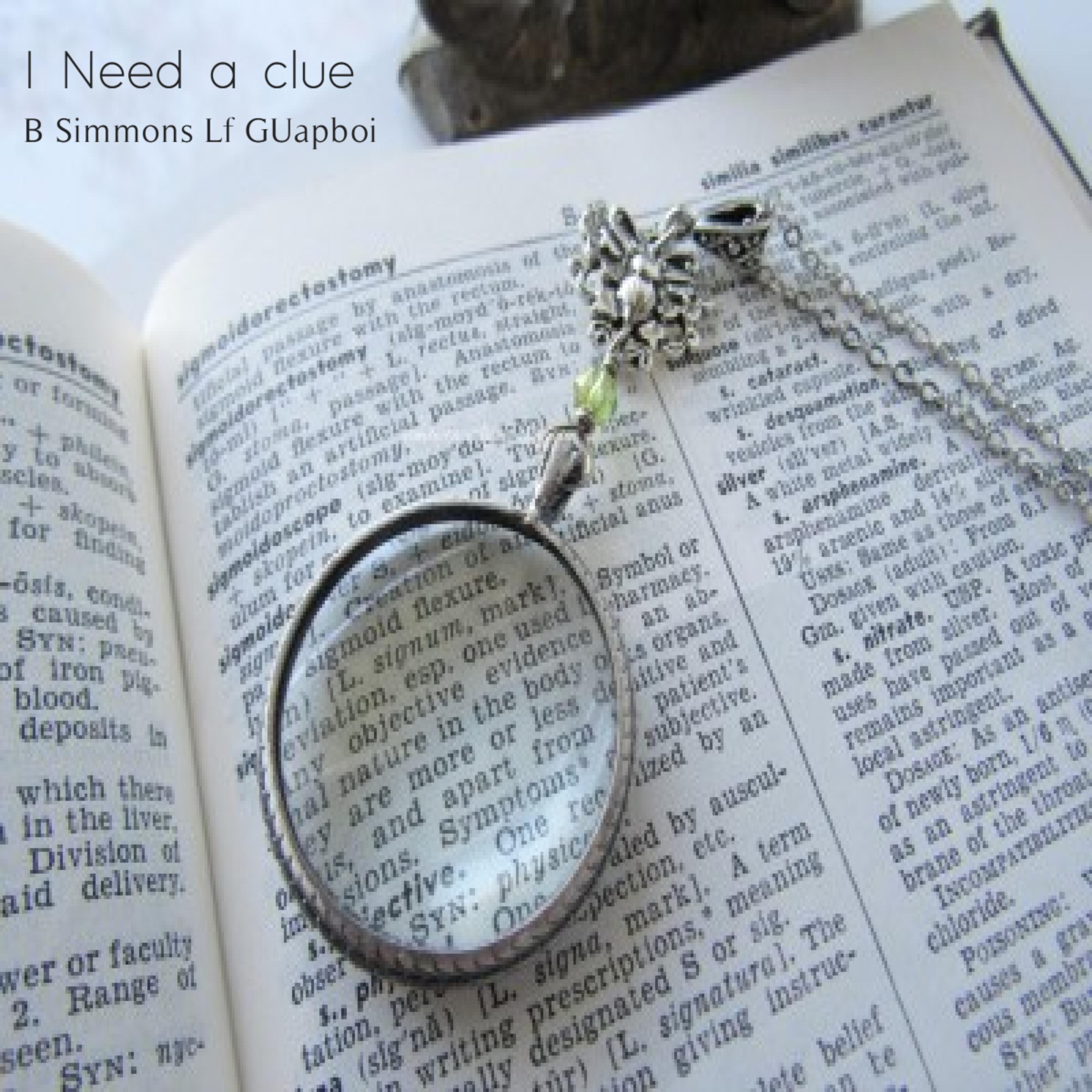 I Need A Clue artwork