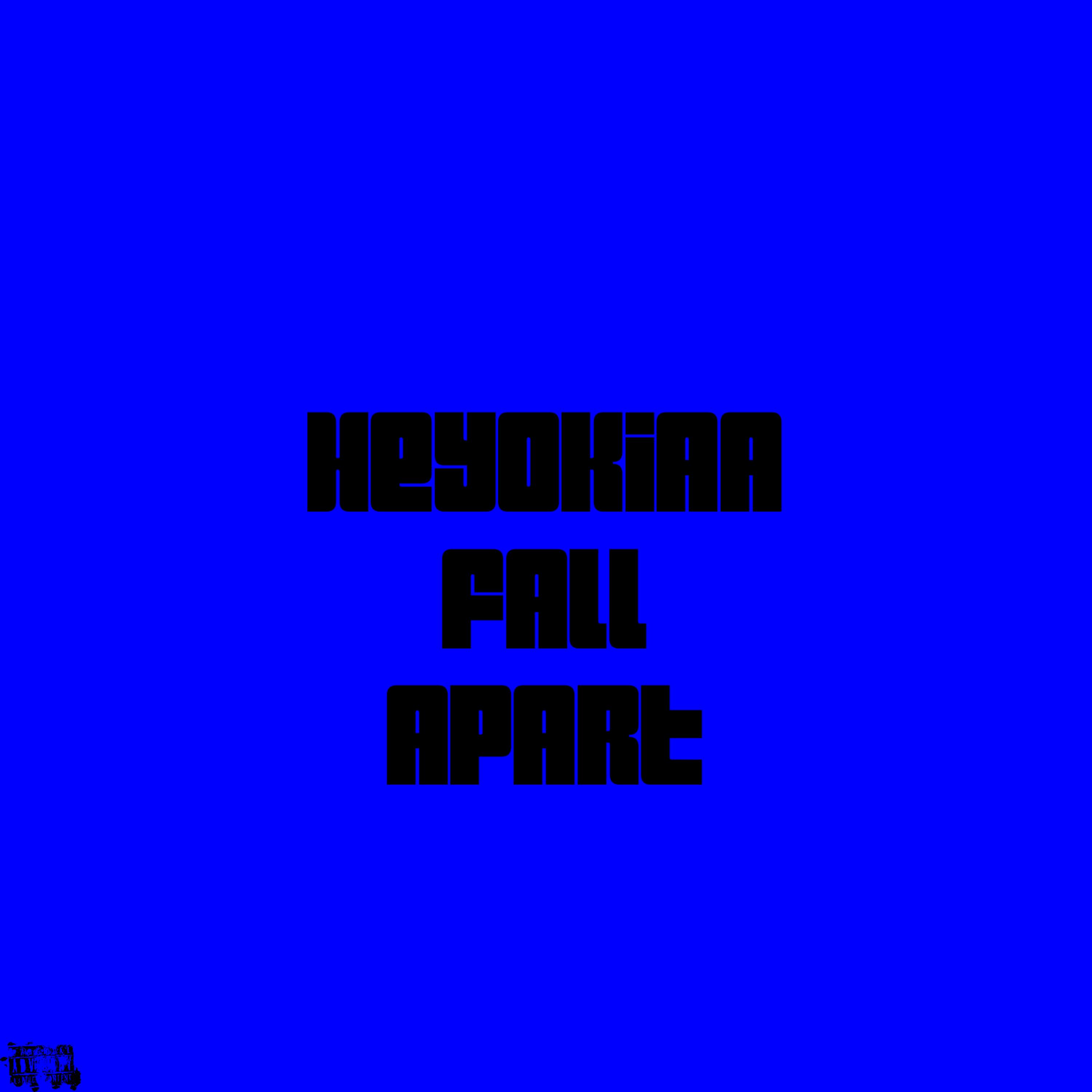 Fall Apart by heyokiaa cover art