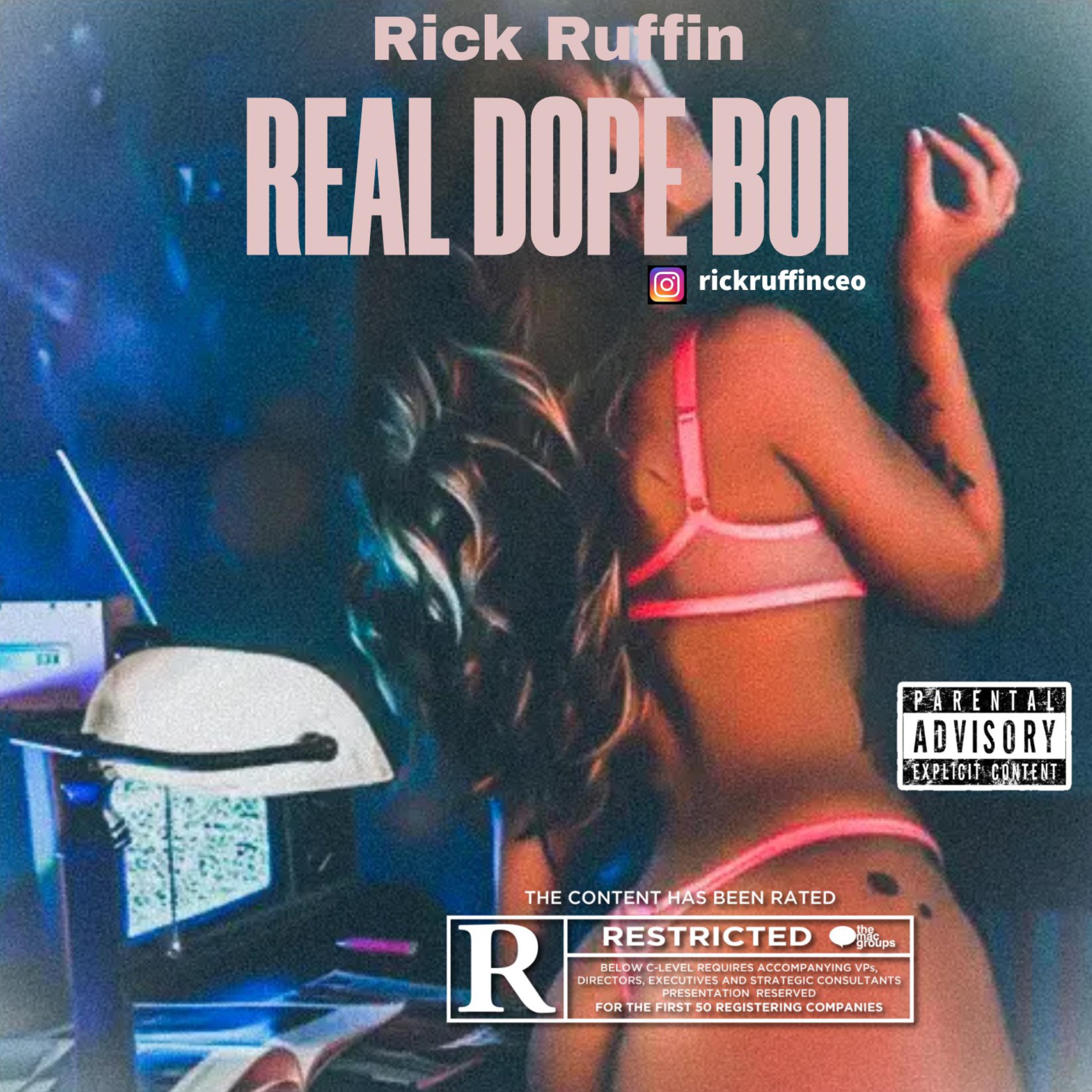 REAL DOPE BOI by Rick Ruffin cover art