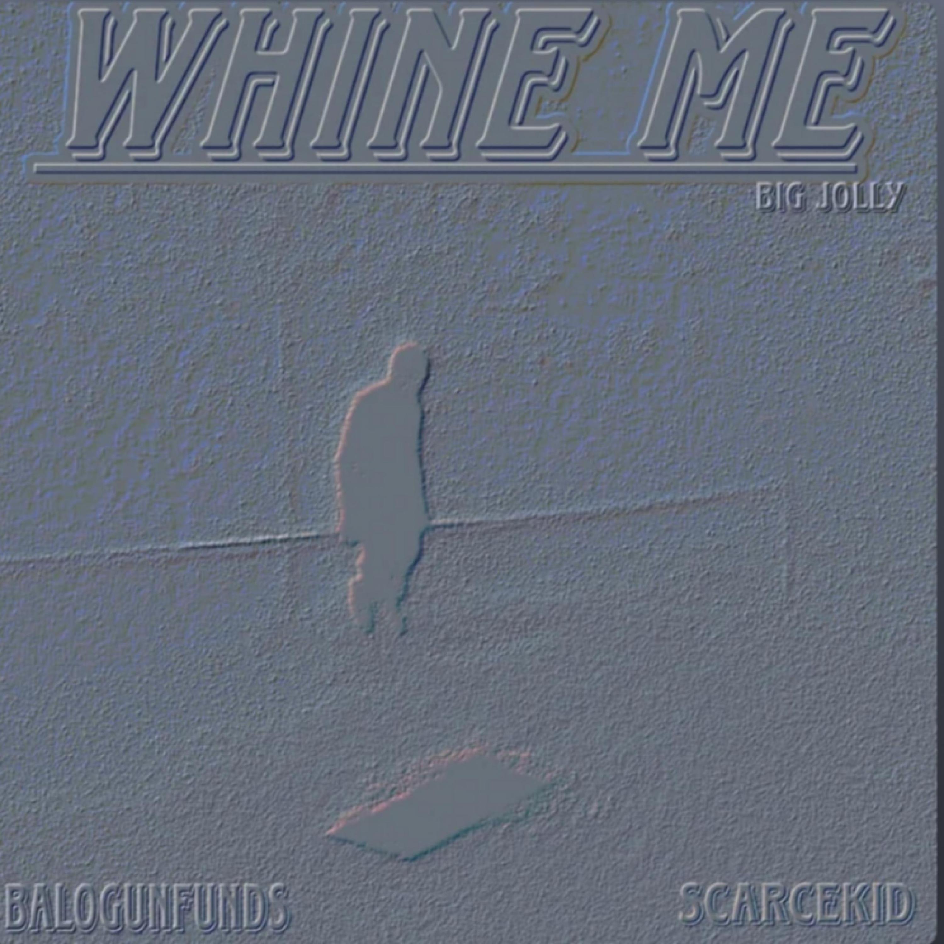 Whine me artwork