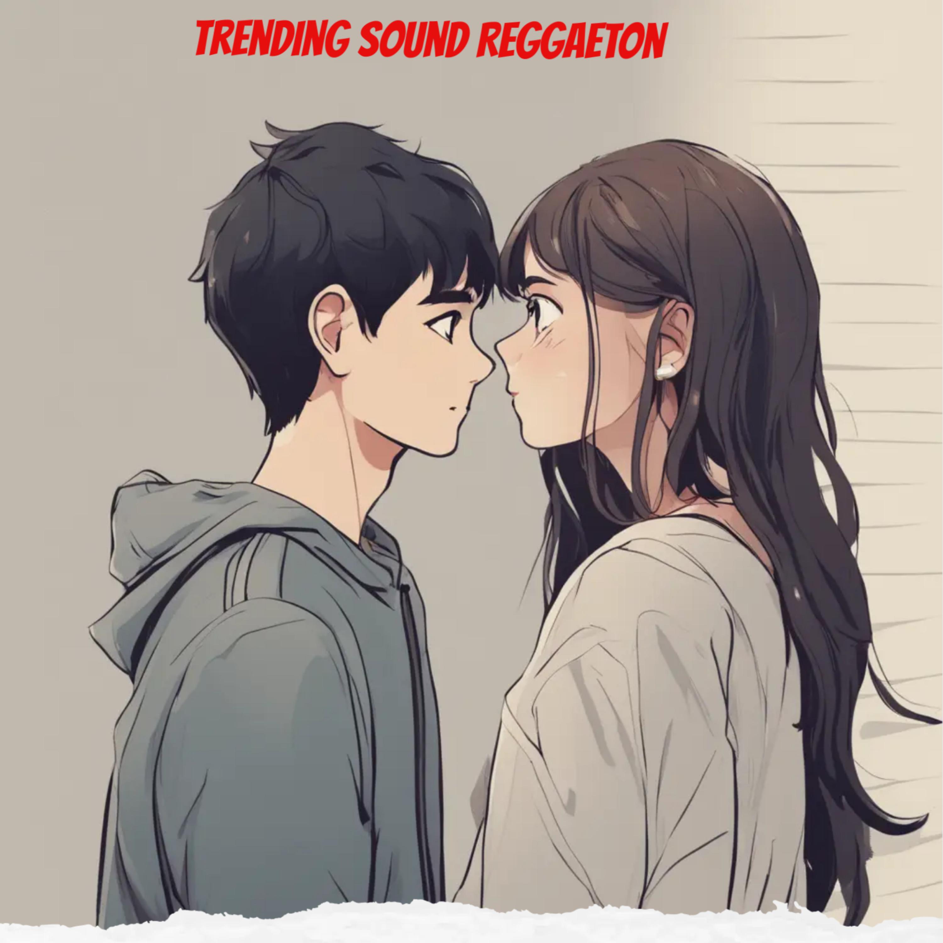 Trending Sounds Reggaeton artwork