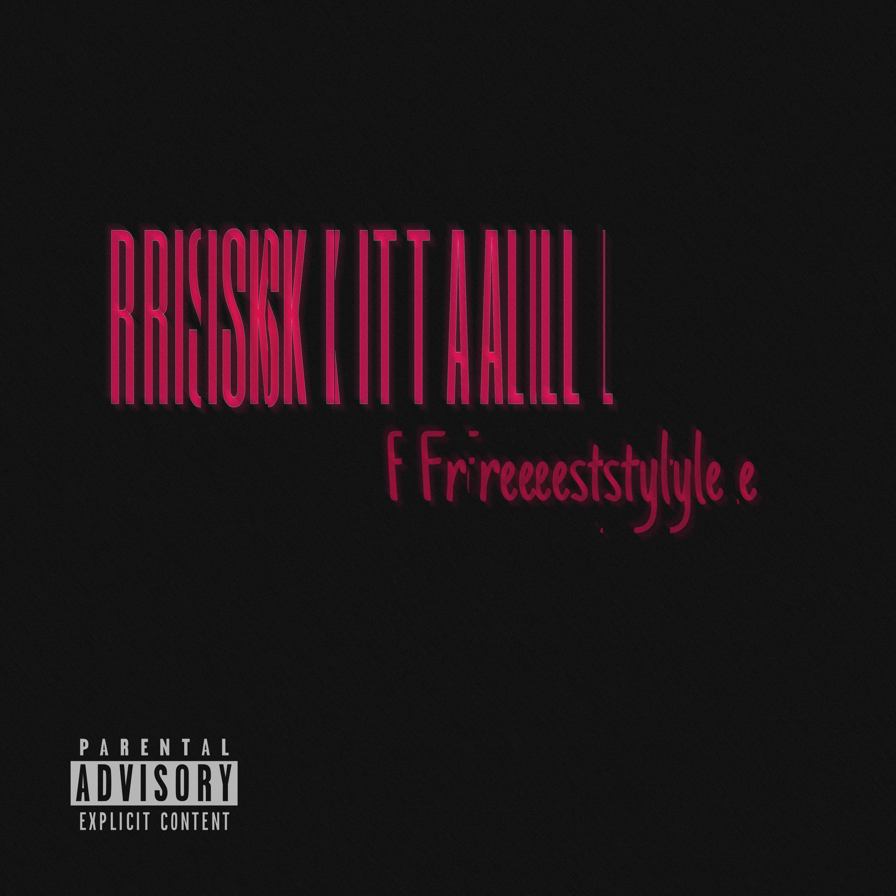Risk It All Freestyle artwork