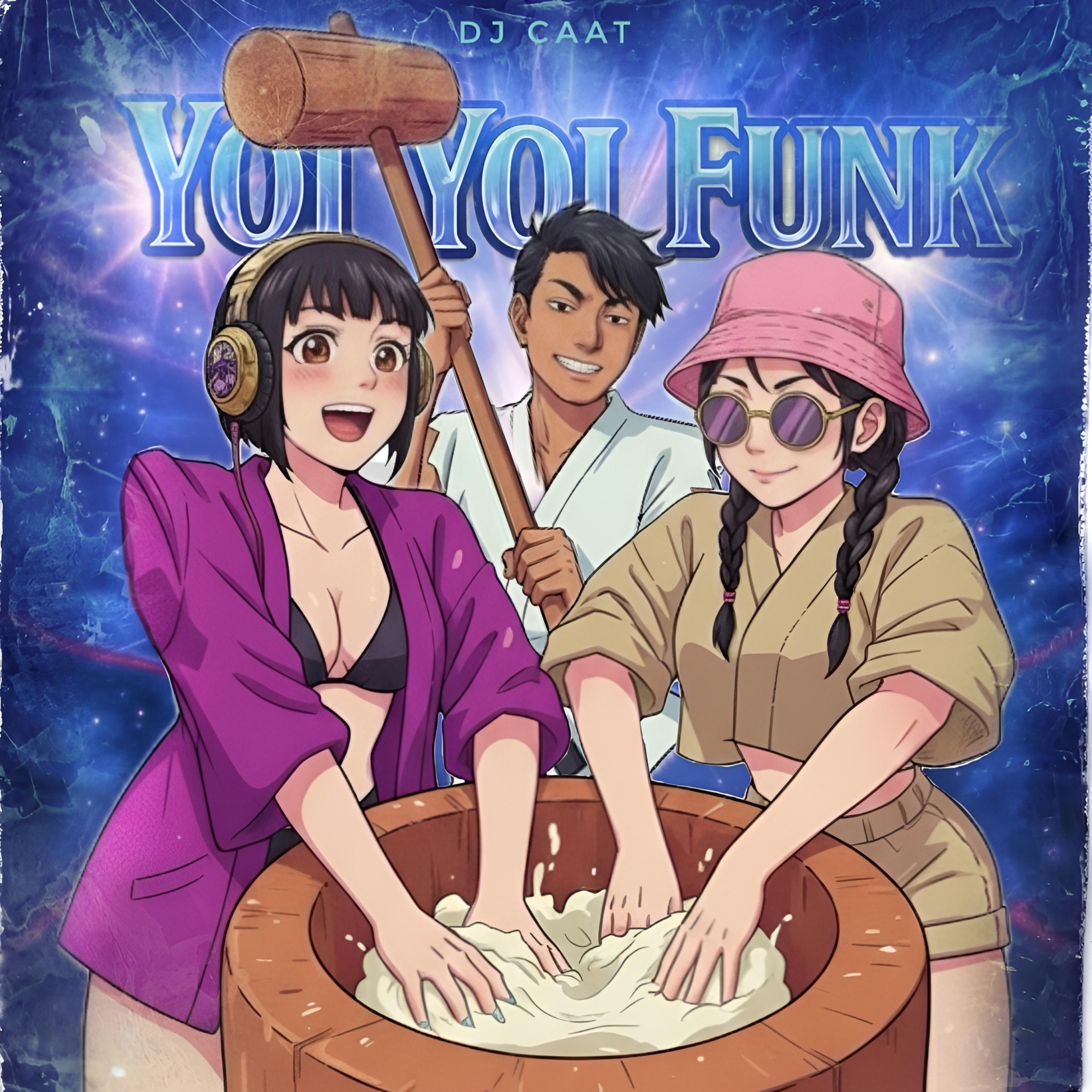 YOI YOI FUNK by Dj Caat cover art