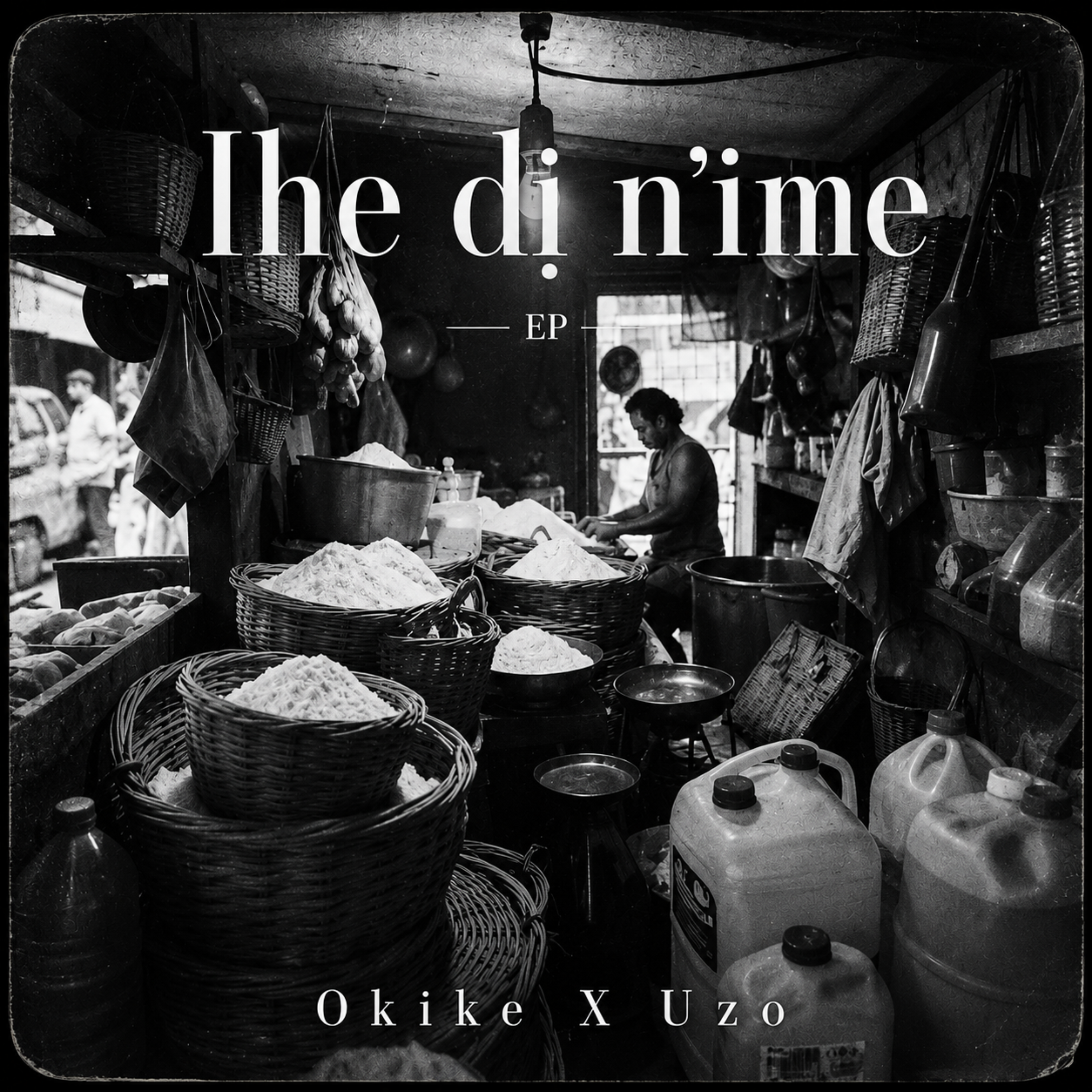 Ihe di n’ime by Okike cover art