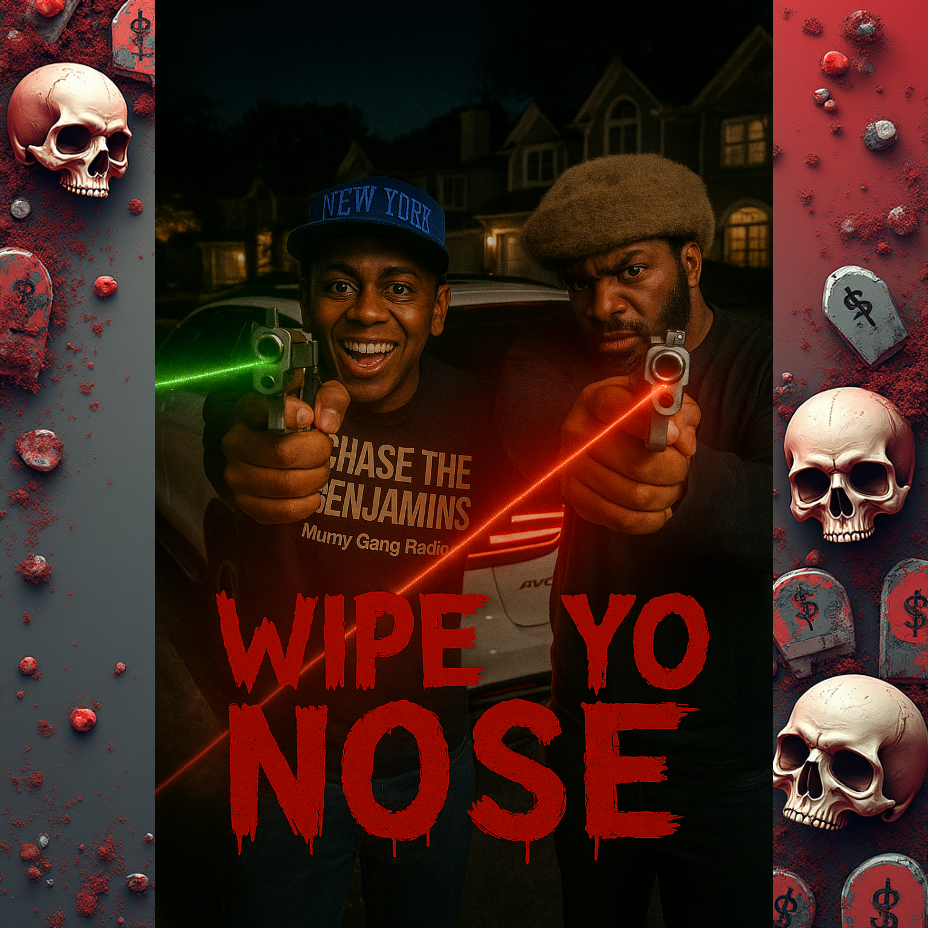 Wipe Yo Nose artwork
