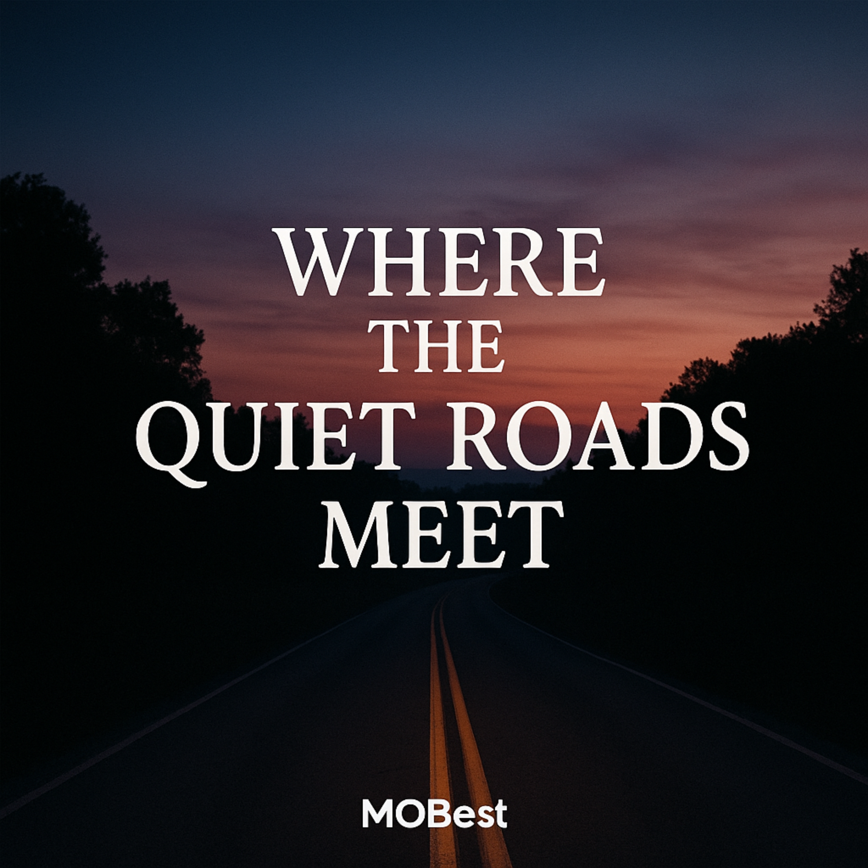 Where The Quiet Roads Meet artwork