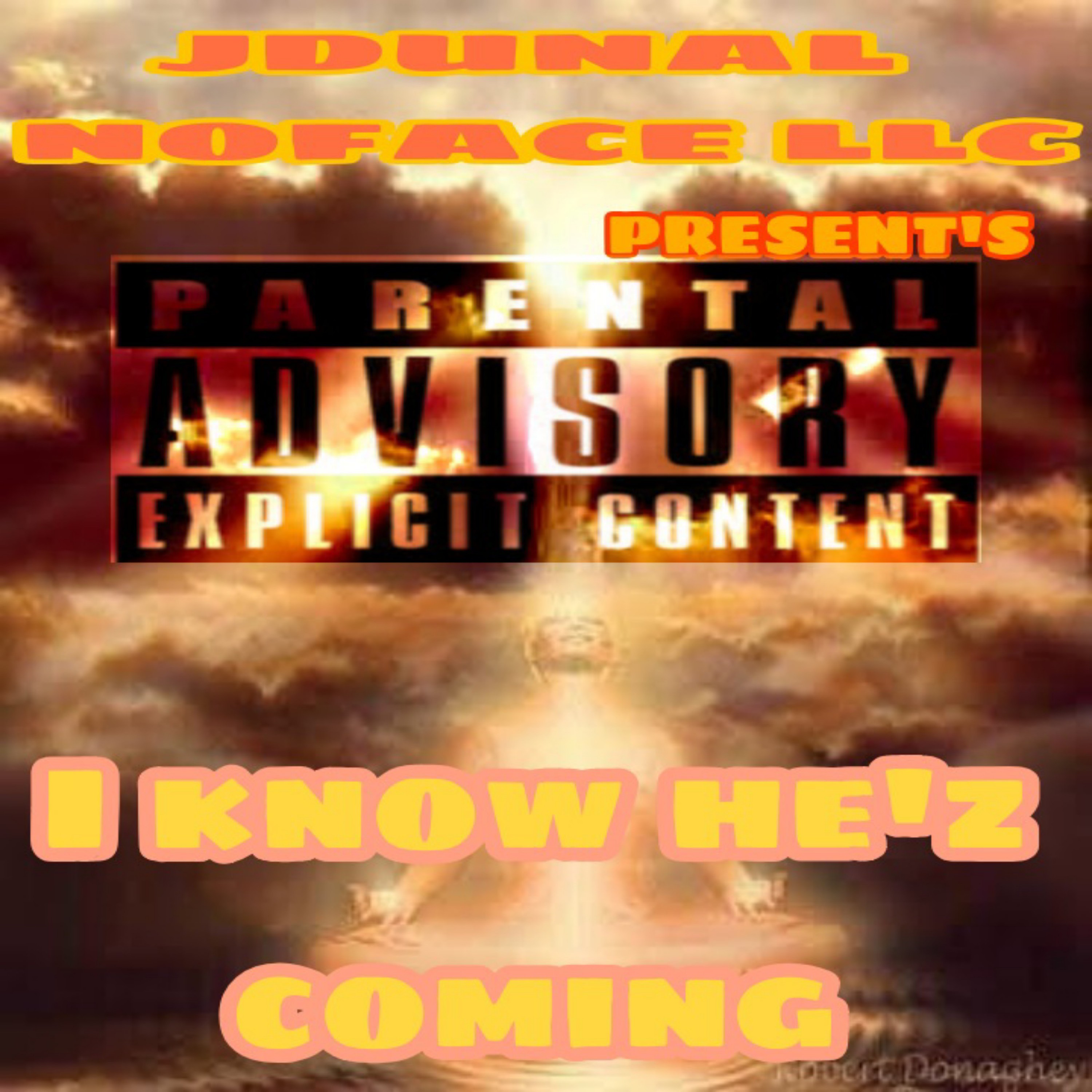 I Know He'z Coming artwork