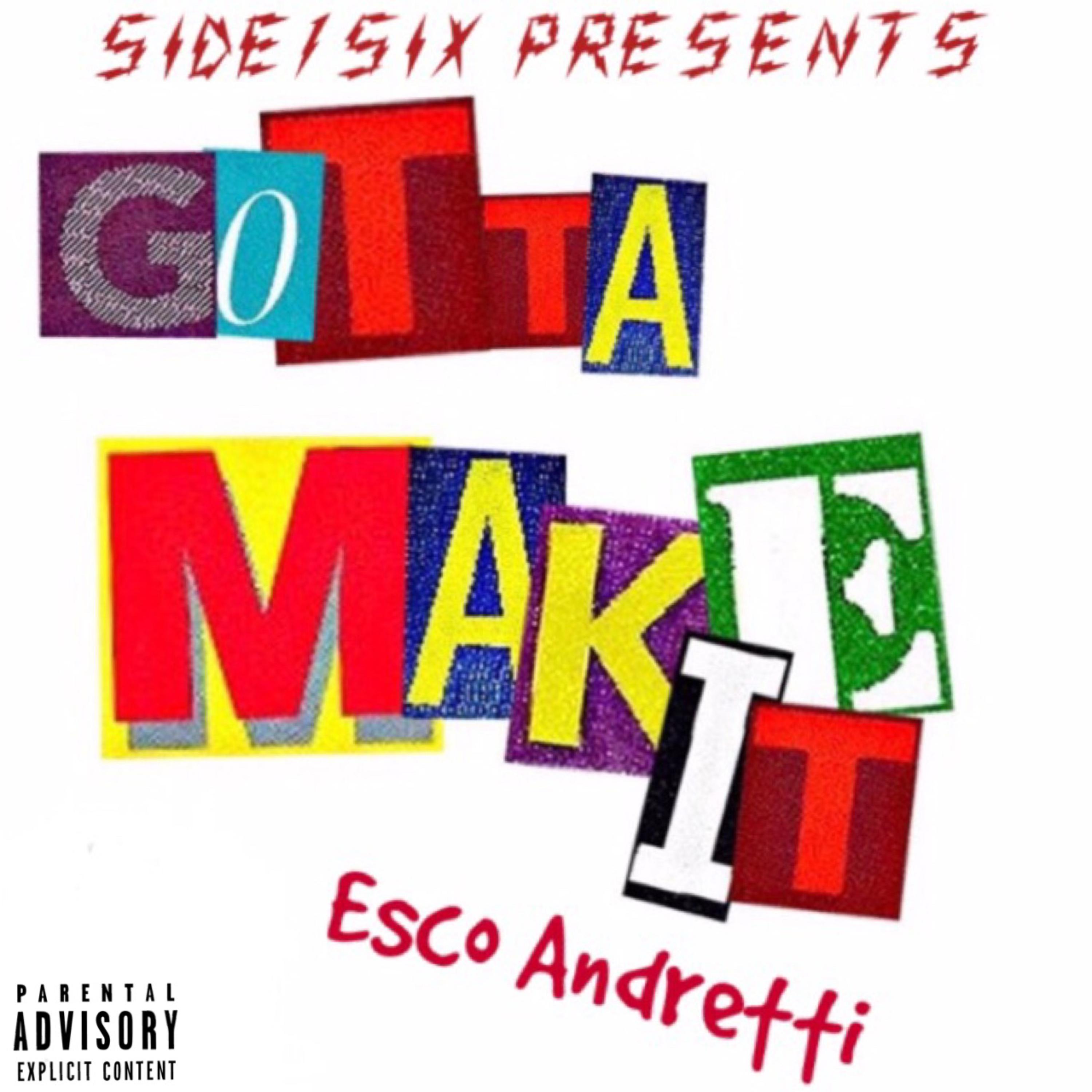 Gotta Make It artwork