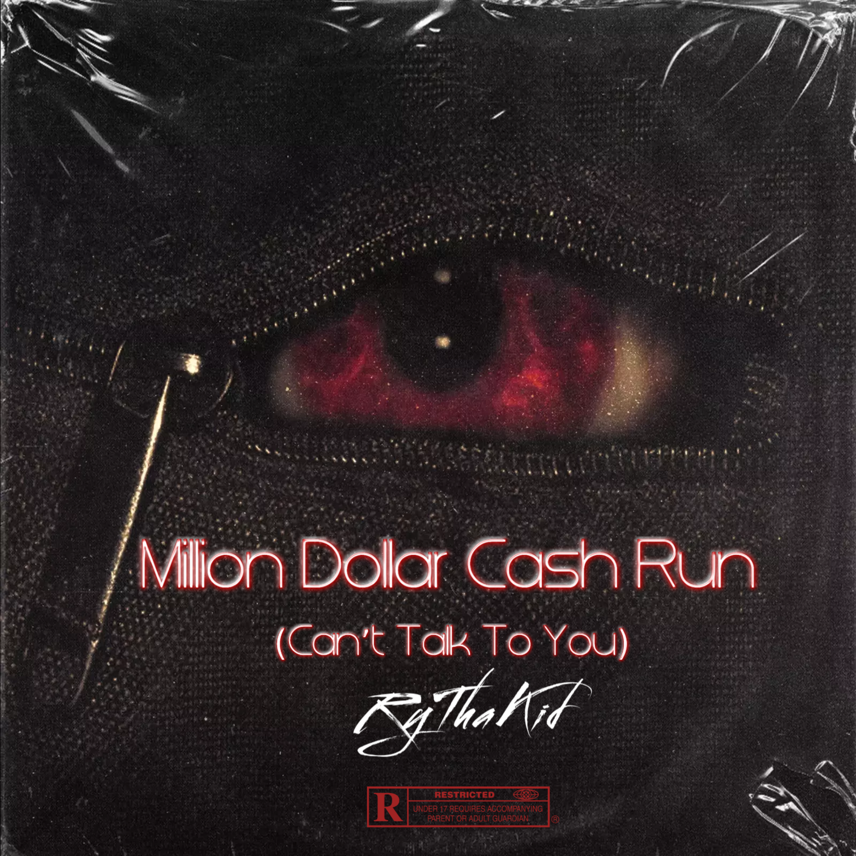 Million Dollar Cash Run  (Can’t Talk To You) artwork